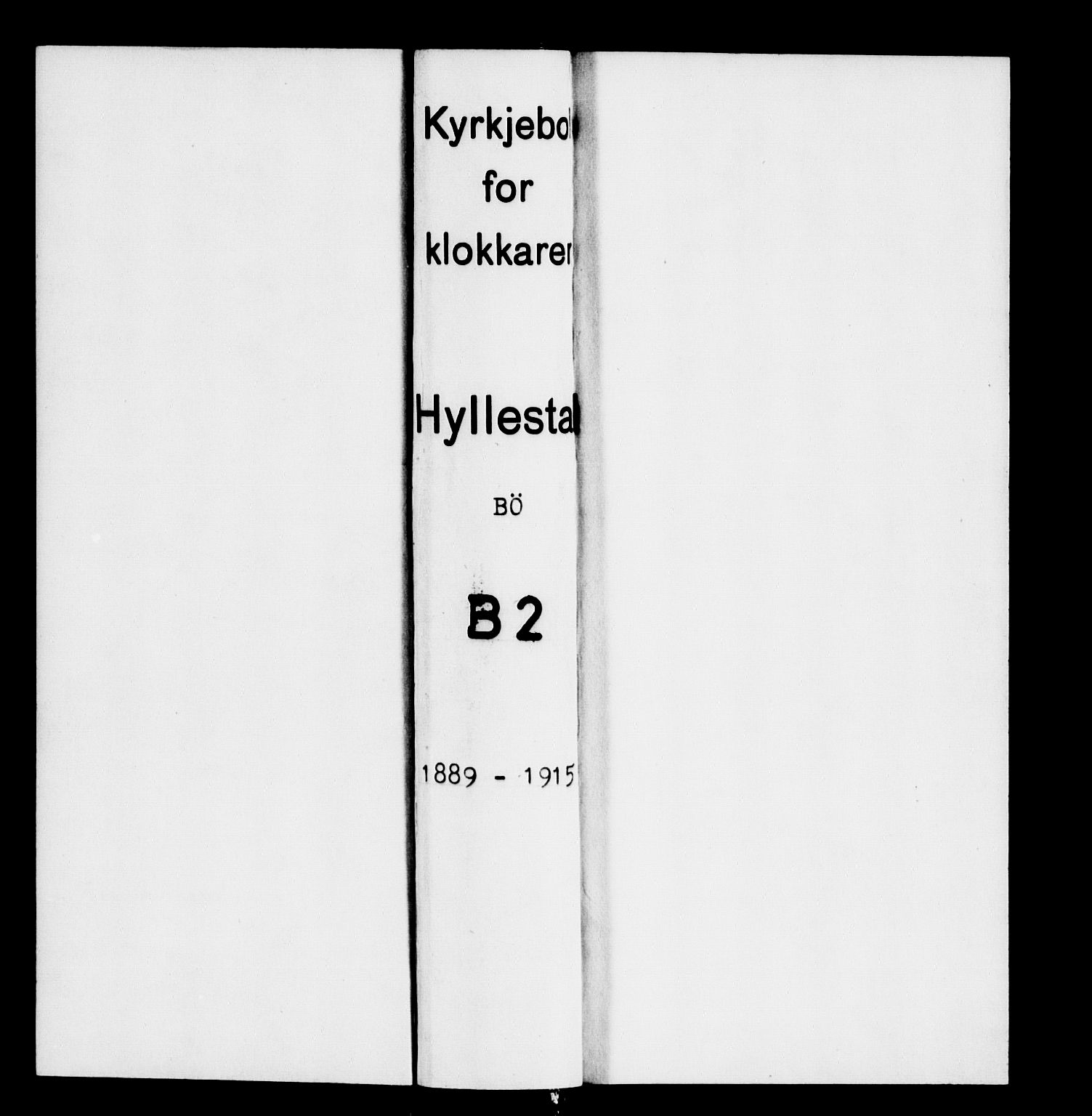 Hyllestad sokneprestembete, SAB/A-80401: Klokkerbok nr. B 2, 1889-1915