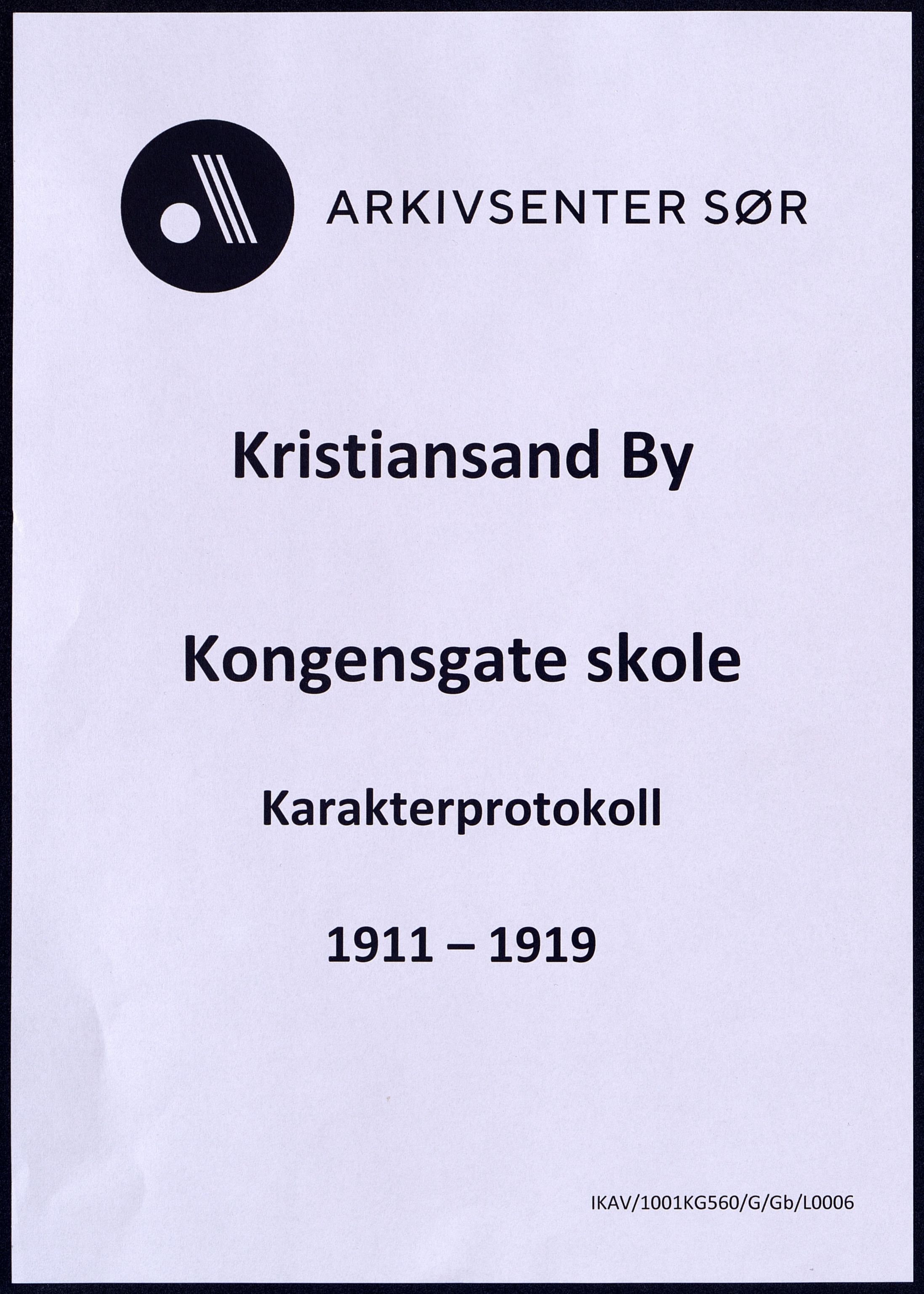 Kristiansand By - Kongensgate Skole, ARKSOR/1001KG560/G/Gb/L0006/0008: Karakterprotokoller / Karakterprotokoll, 1911-1919