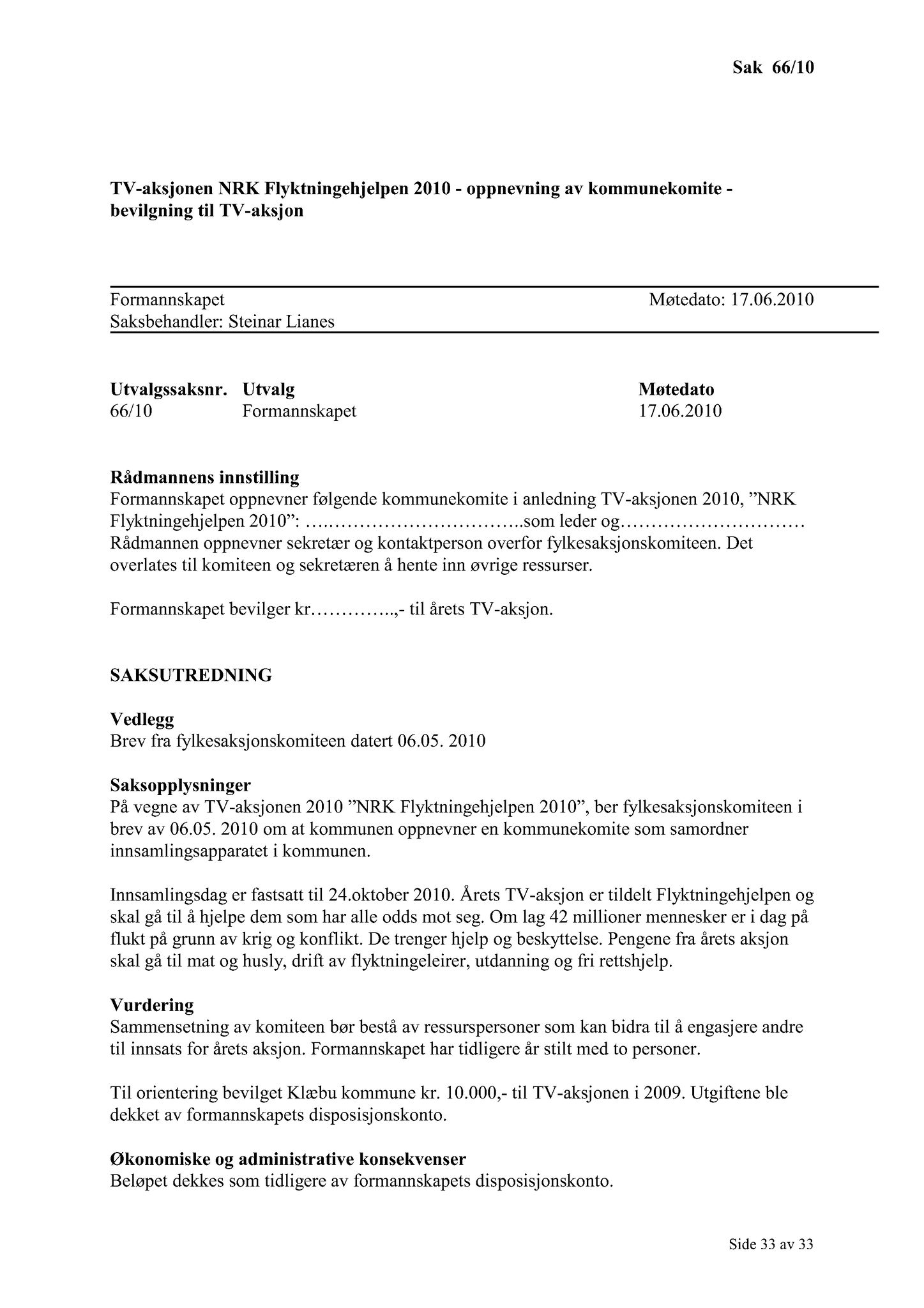 Klæbu Kommune, TRKO/KK/02-FS/L003: Formannsskapet - Møtedokumenter, 2010, s. 1204