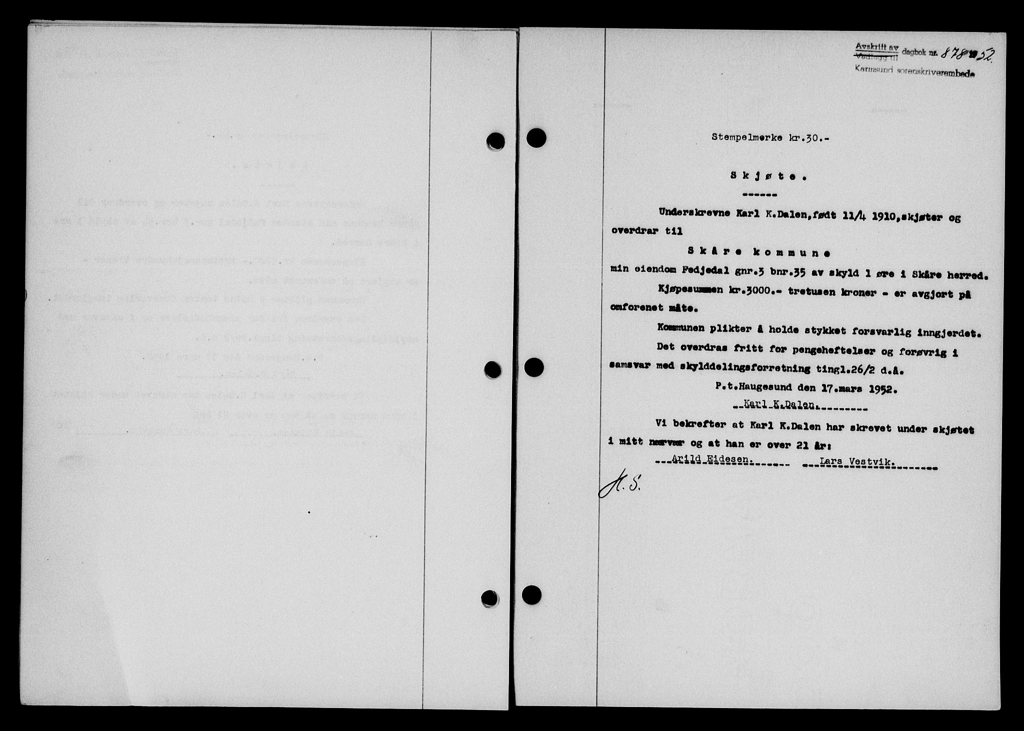 Karmsund sorenskriveri, SAST/A-100311/01/II/IIB/L0105: Pantebok nr. 85A, 1952-1952, Dagboknr: 878/1952