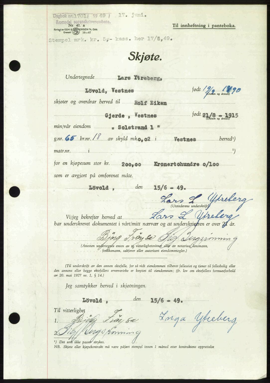 Romsdal sorenskriveri, SAT/A-4149/1/2/2C: Pantebok nr. A30, 1949-1949, Dagboknr: 1701/1949