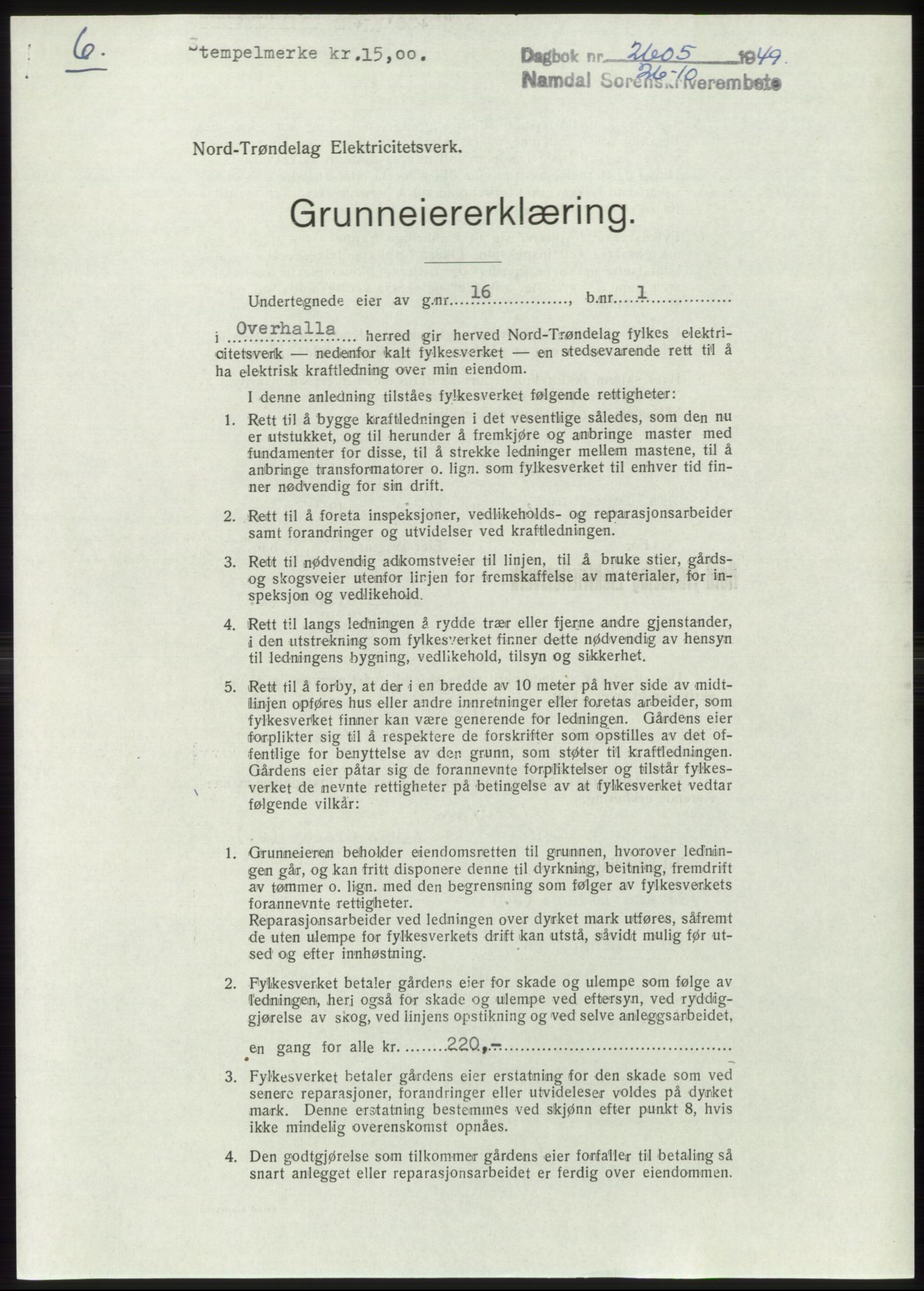 Namdal sorenskriveri, SAT/A-4133/1/2/2C: Pantebok nr. -, 1949-1949, Dagboknr: 2605/1949