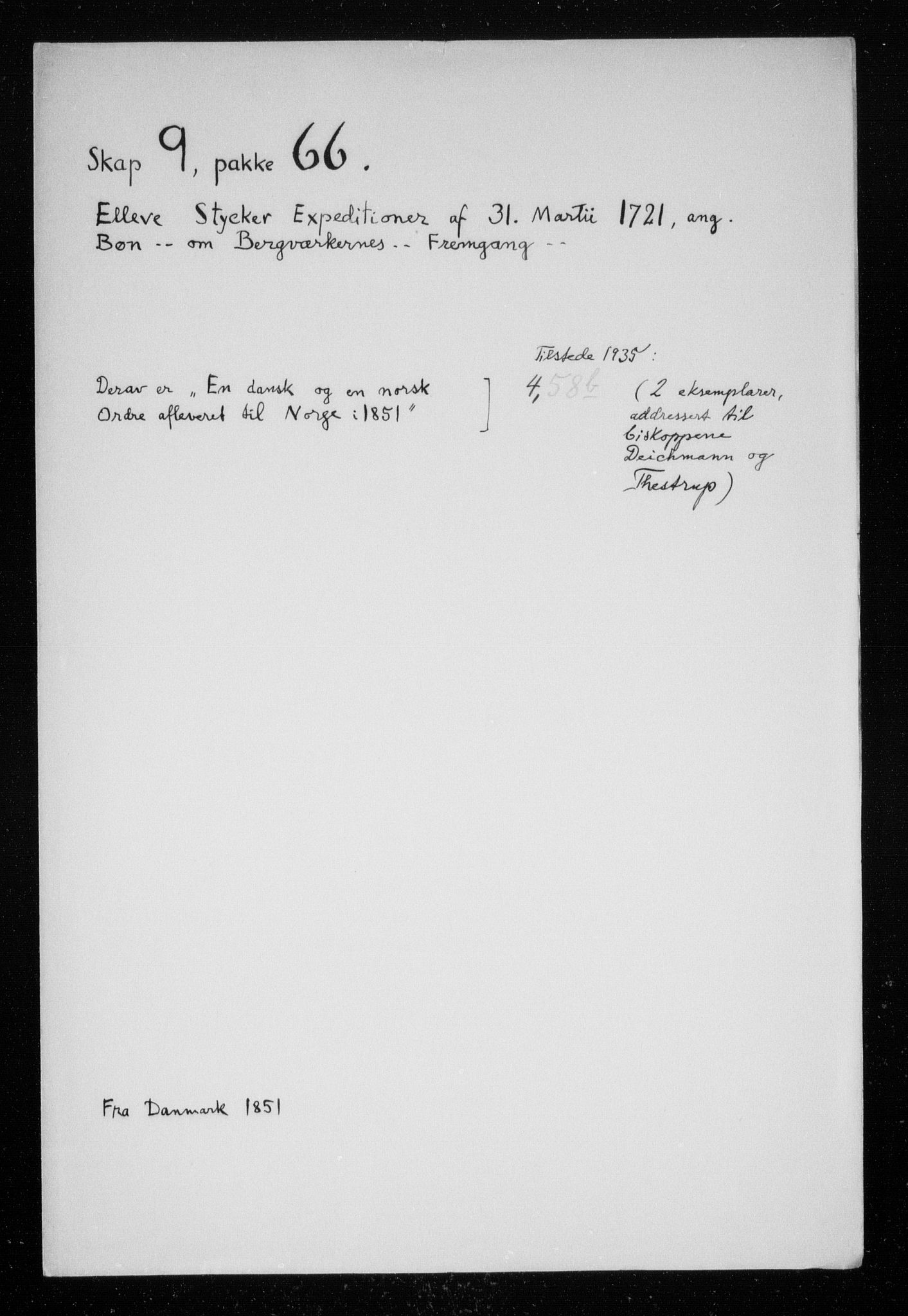 Danske Kanselli, Skapsaker, AV/RA-EA-4061/F/L0024: Skap 9, pakke 56O-86, 1631-1736, s. 321