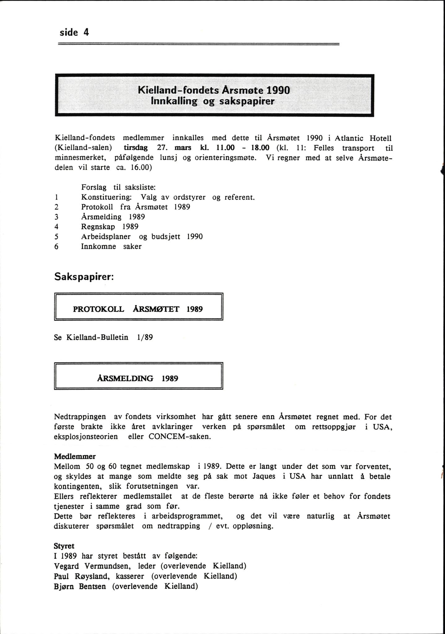 Pa 1660 - Kielland- fondet, AV/SAST-A-102242/X/Xa/L0001: Rapport til overlevende og etterlatte/ Kielland Bulletin, 1980-1998