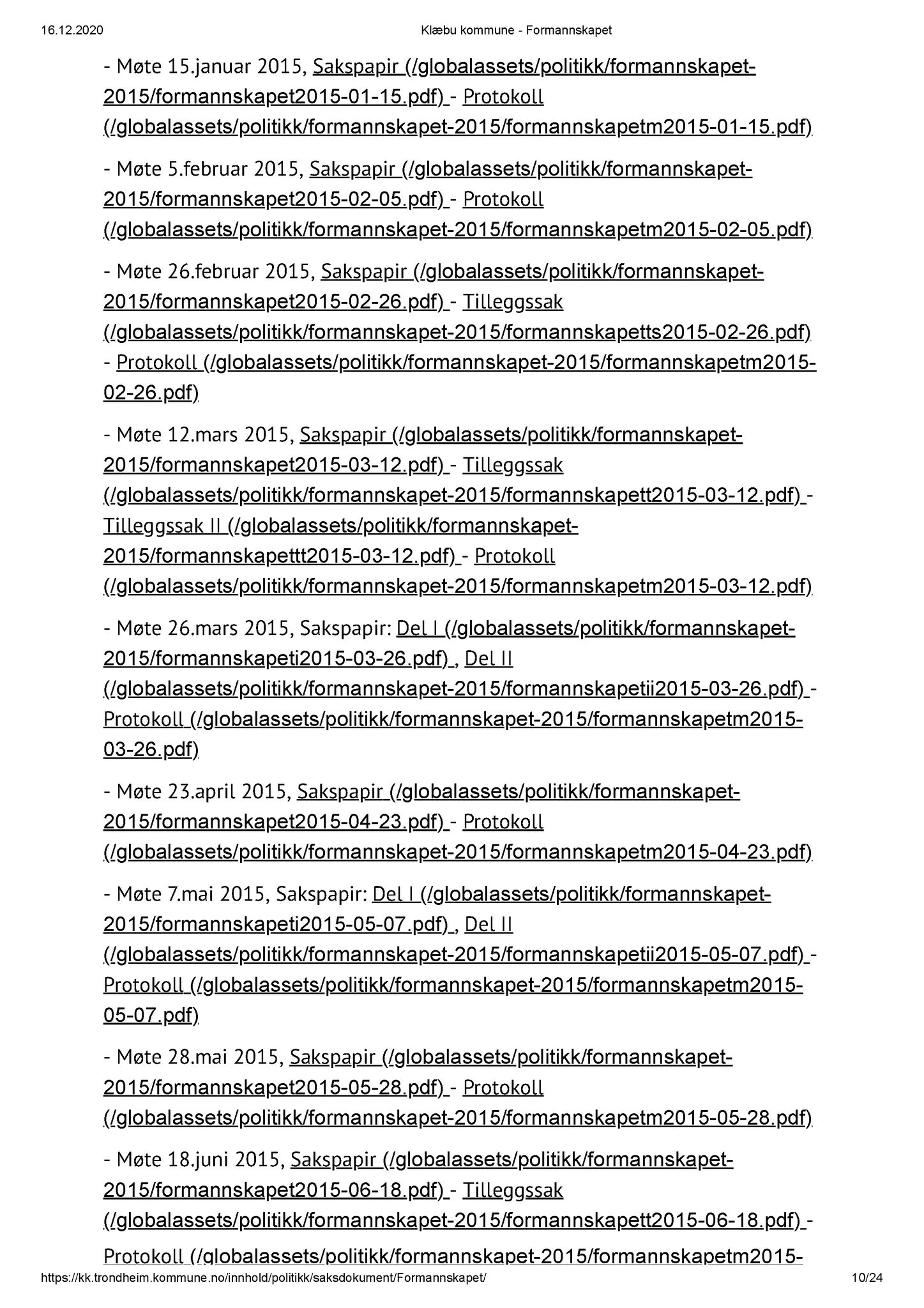 Klæbu Kommune, TRKO/KK/02-FS/L001: Formannsskapet - Dokumentoversikt, 2009-2019, s. 10