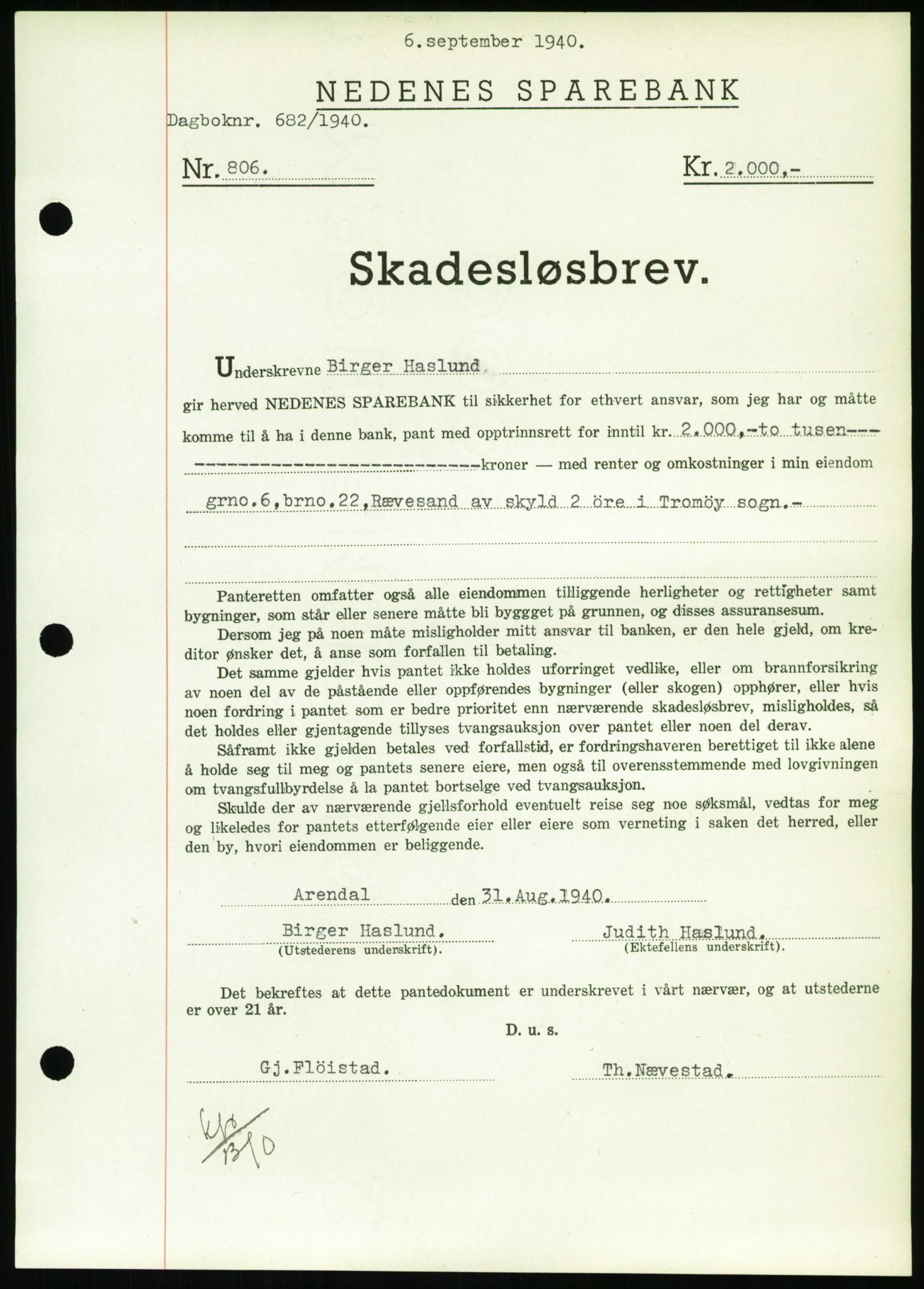 Nedenes sorenskriveri, SAK/1221-0006/G/Gb/Gbb/L0001: Pantebok nr. I, 1939-1942, Dagboknr: 682/1940