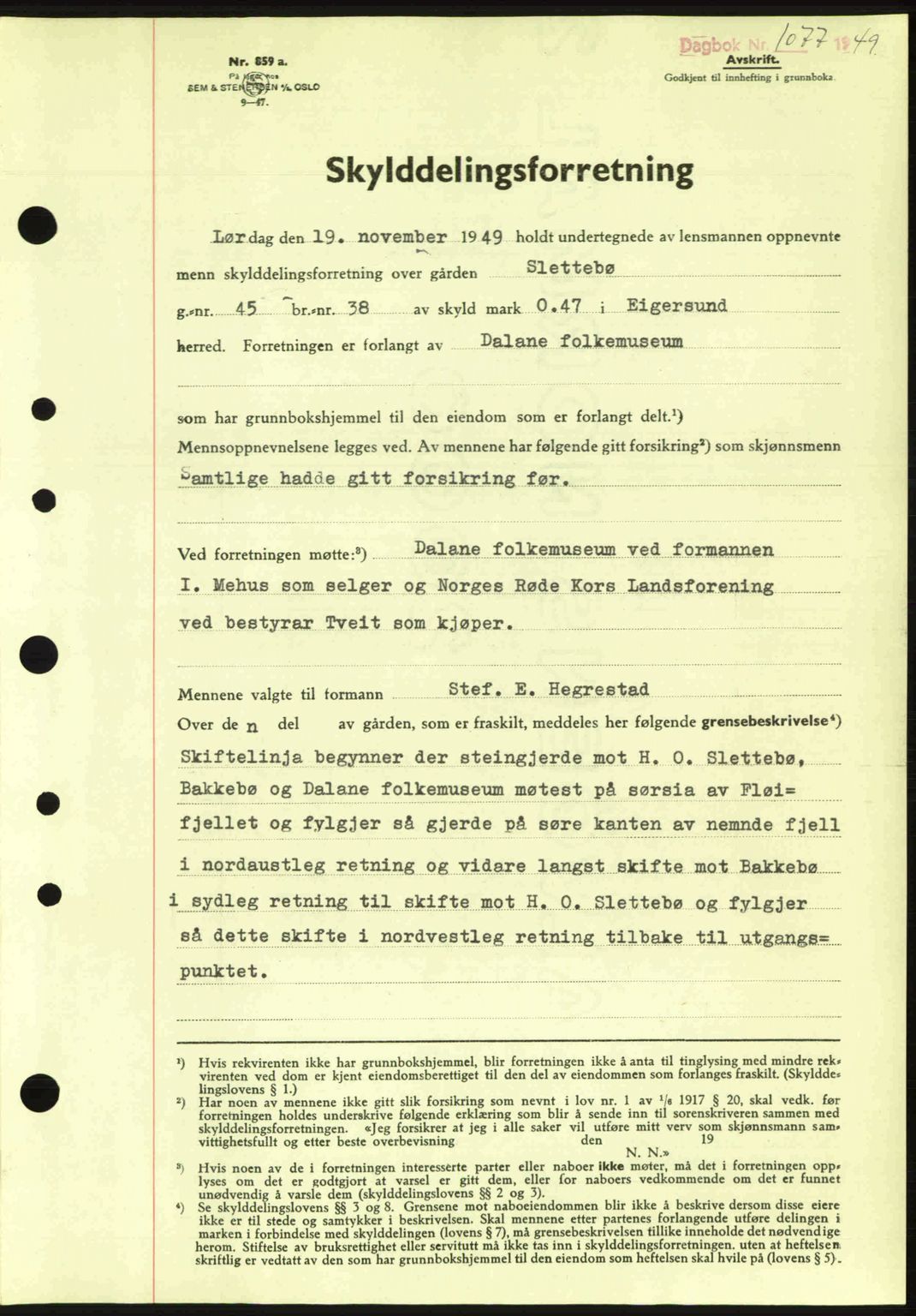 Dalane sorenskriveri, SAST/A-100309/02/G/Gb/L0054: Pantebok nr. A14, 1949-1950, Dagboknr: 1077/1949