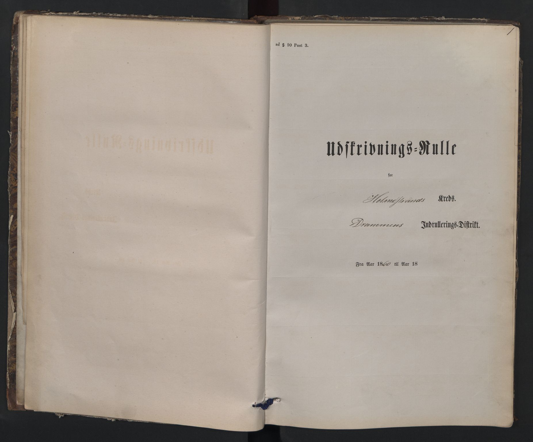 Holmestrand innrulleringskontor, SAKO/A-1151/G/Gb/L0001: Utskrivningsrulle, 1860, s. 1