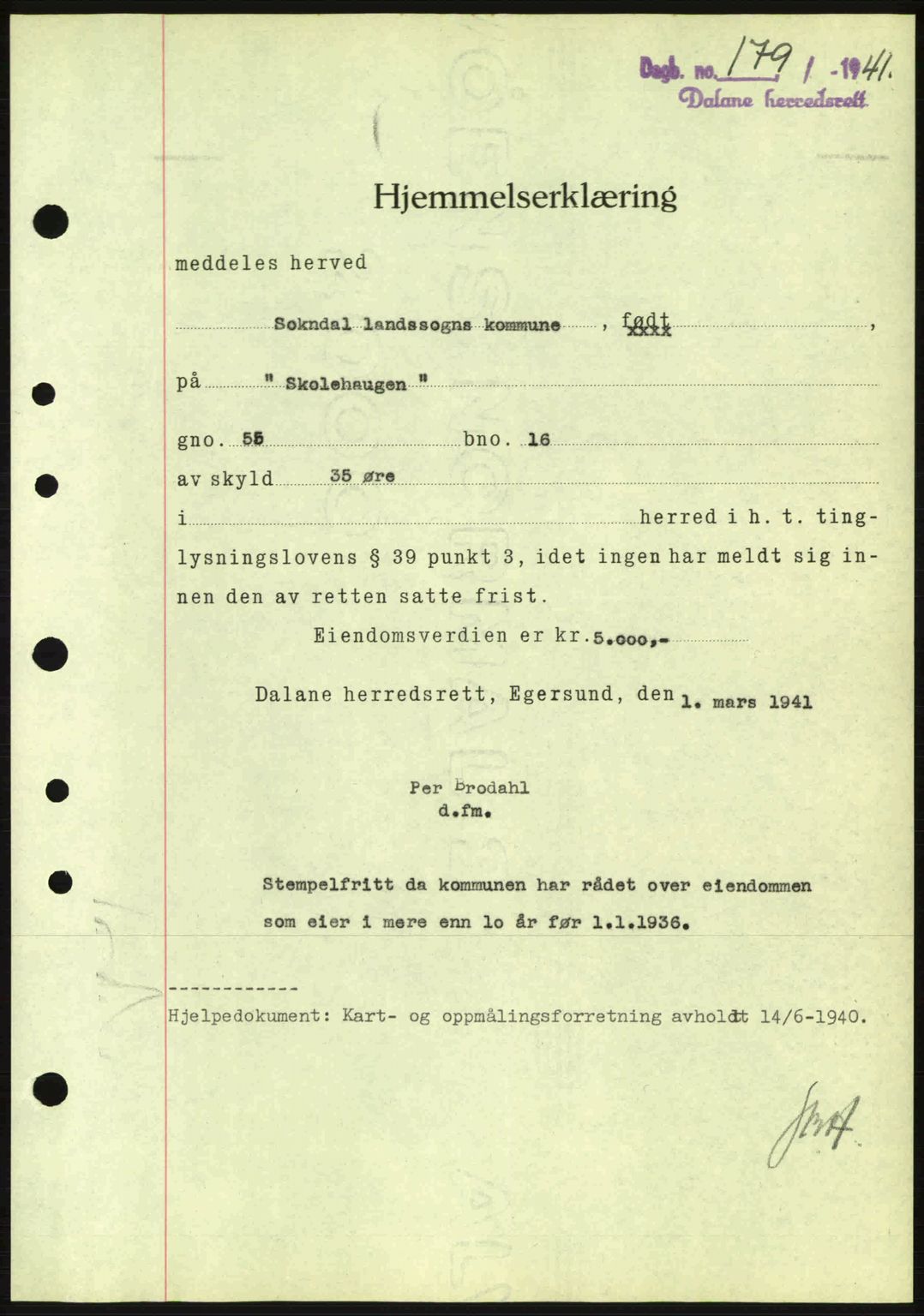 Dalane sorenskriveri, SAST/A-100309/02/G/Gb/L0044: Pantebok nr. A5, 1940-1941, Dagboknr: 179/1941