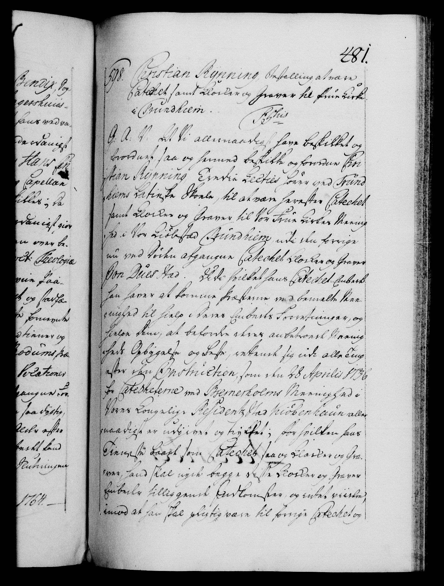 Danske Kanselli 1572-1799, RA/EA-3023/F/Fc/Fca/Fcaa/L0042: Norske registre, 1763-1766, s. 481a