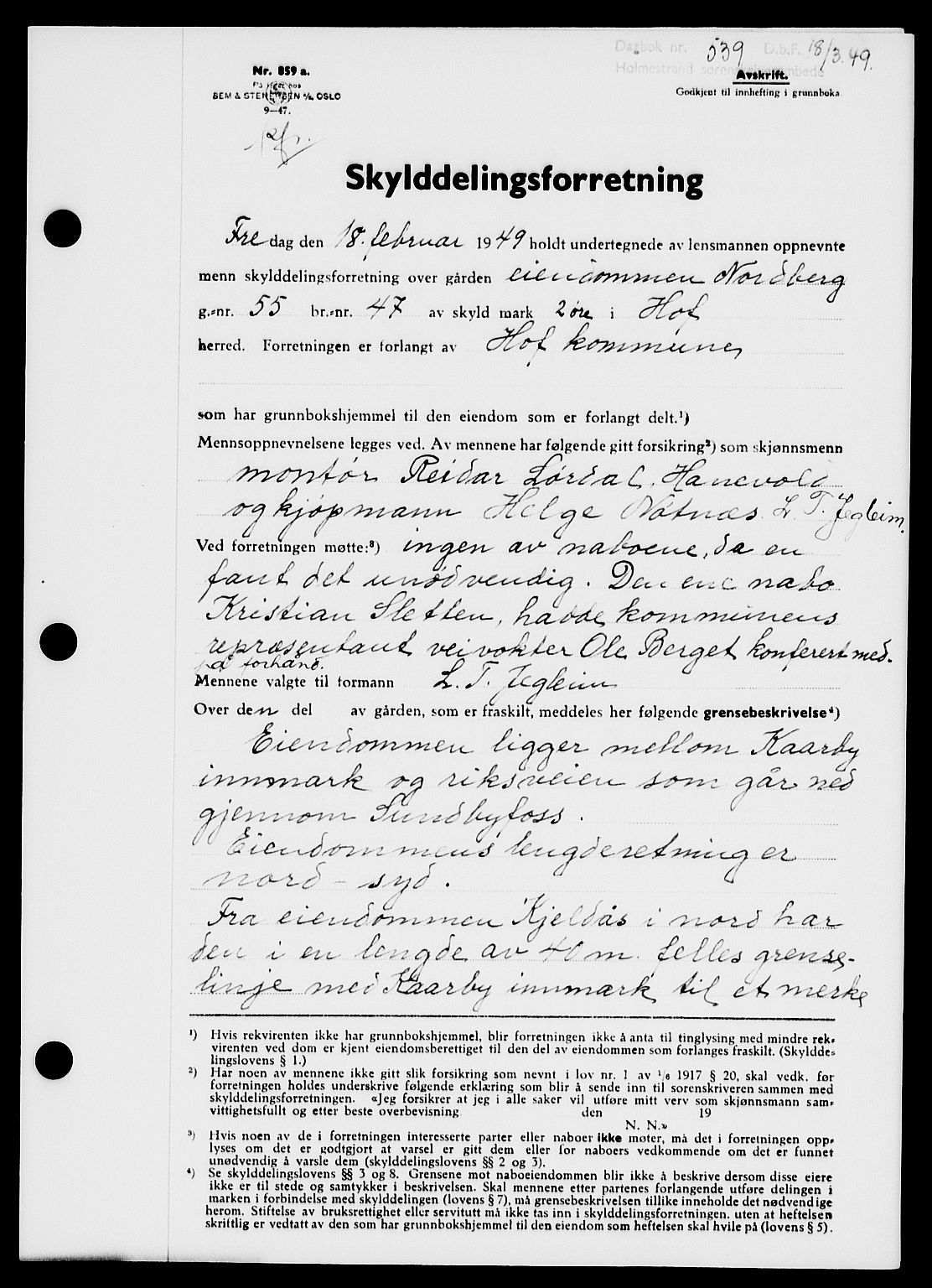 Holmestrand sorenskriveri, SAKO/A-67/G/Ga/Gaa/L0066: Pantebok nr. A-66, 1949-1949, Dagboknr: 539/1949