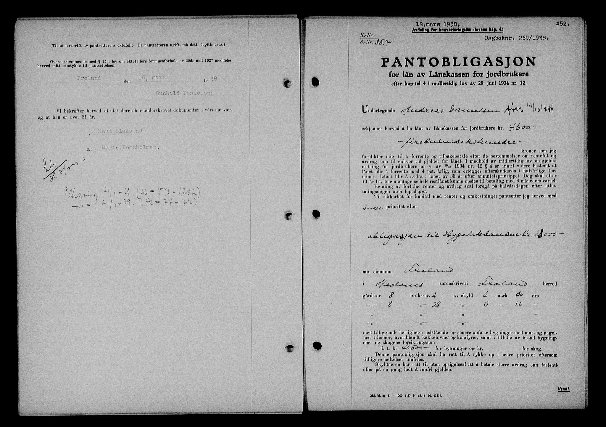 Nedenes sorenskriveri, SAK/1221-0006/G/Gb/Gba/L0044: Pantebok nr. 40, 1937-1938, Dagboknr: 269/1938