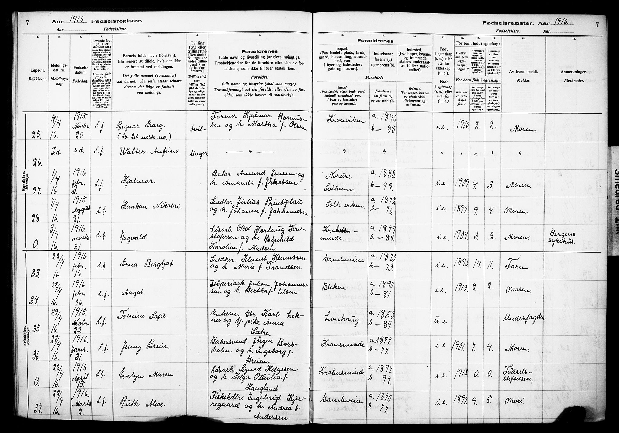 Årstad Sokneprestembete, AV/SAB-A-79301/I/Id/L0A01: Fødselsregister nr. A 1, 1916-1920, s. 7