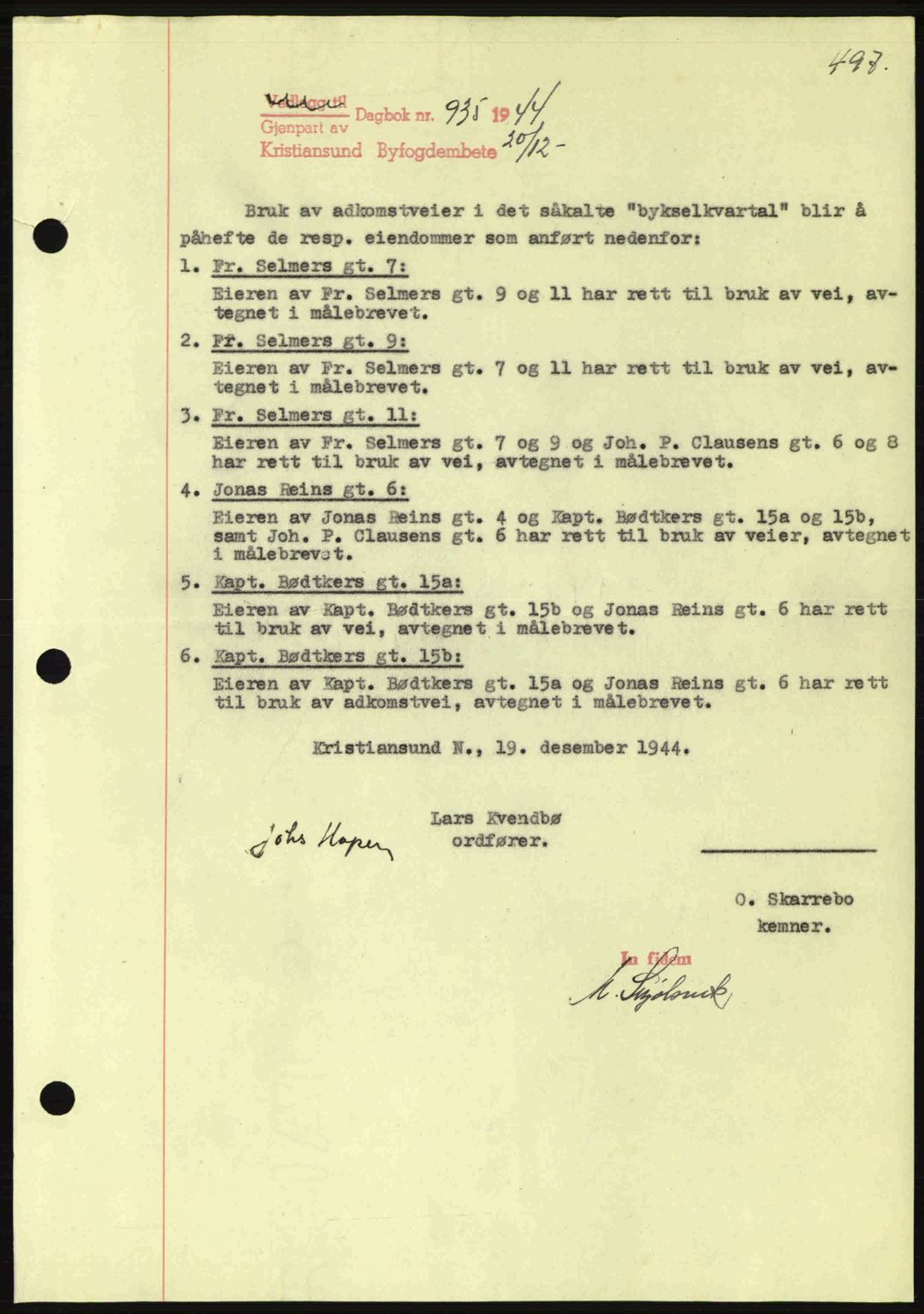 Kristiansund byfogd, AV/SAT-A-4587/A/27: Pantebok nr. 37-38, 1943-1945, Dagboknr: 935/1944