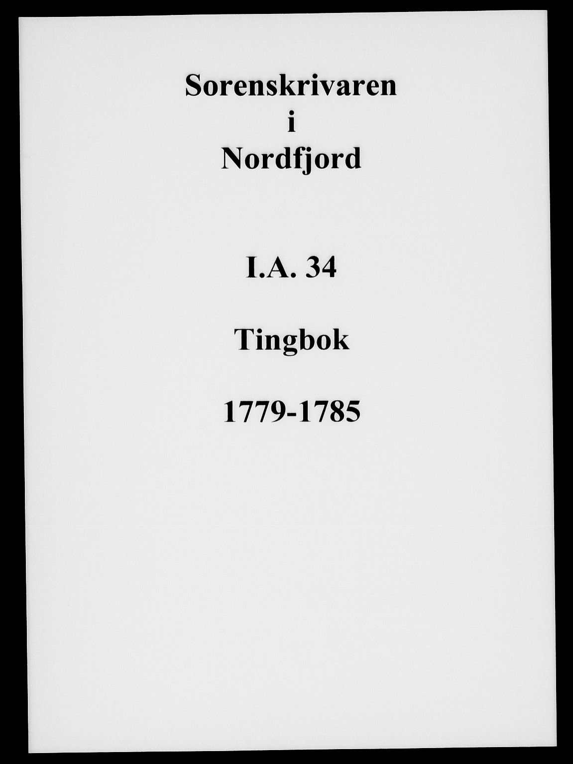 Nordfjord sorenskriveri, SAB/A-2801/01/01a/L0034: Tingbøker (justisprotokoller), 1779-1785