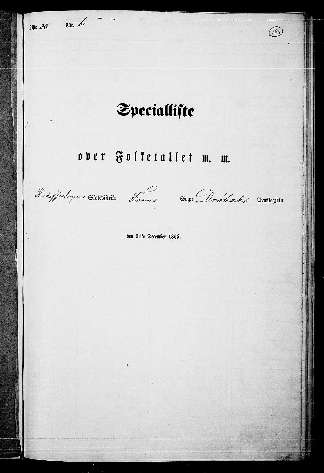 RA, Folketelling 1865 for 0215L Drøbak prestegjeld, Frogn sokn, 1865, s. 40