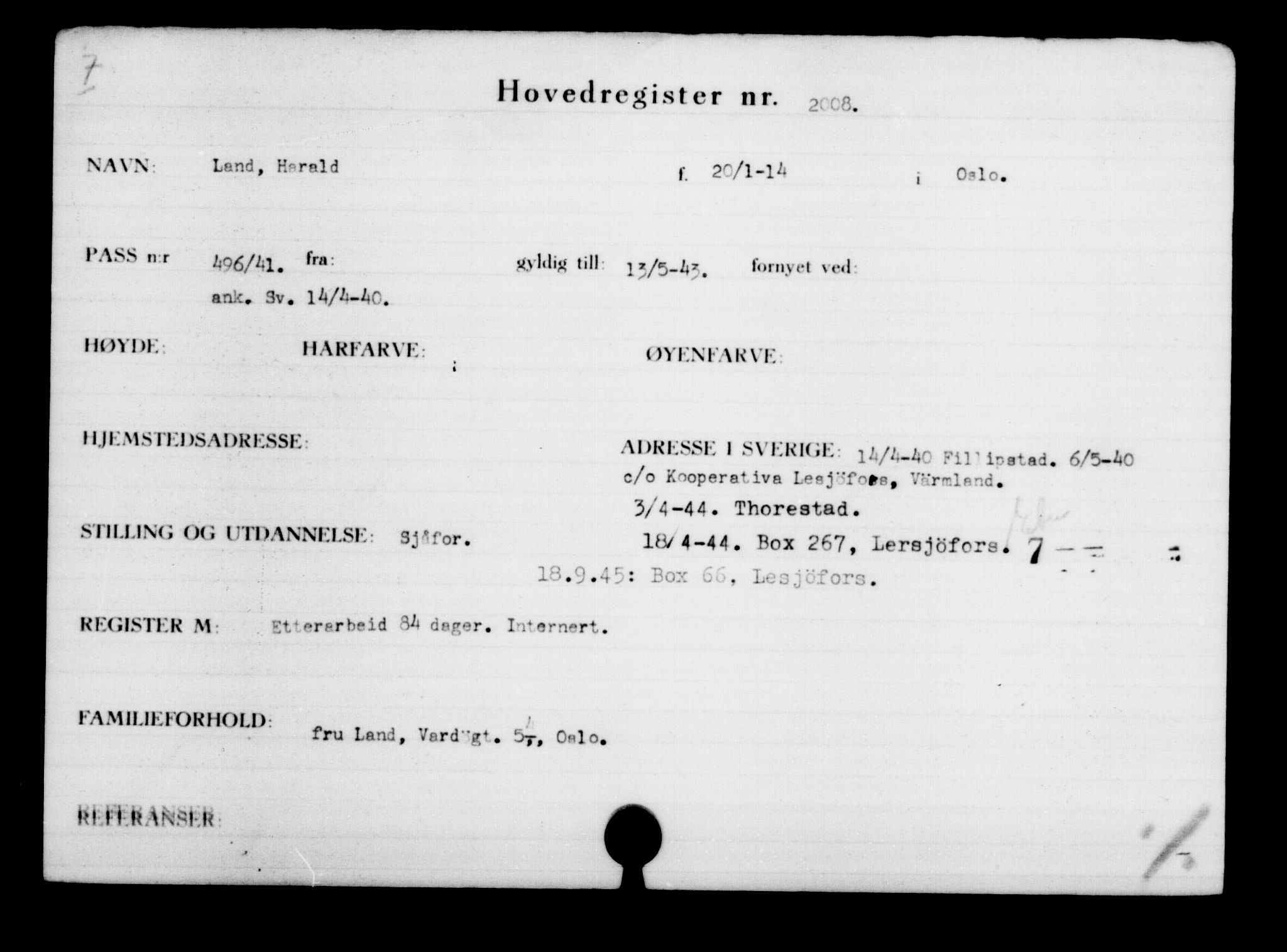 Utenriksstasjonene, Legasjonen i Stockholm, Flyktningkontoret, AV/RA-S-6753/V/Va/L0003: Kjesäterkartoteket, flyktninger med registreringsnr. 2001-3495, 1940-1945, s. 11