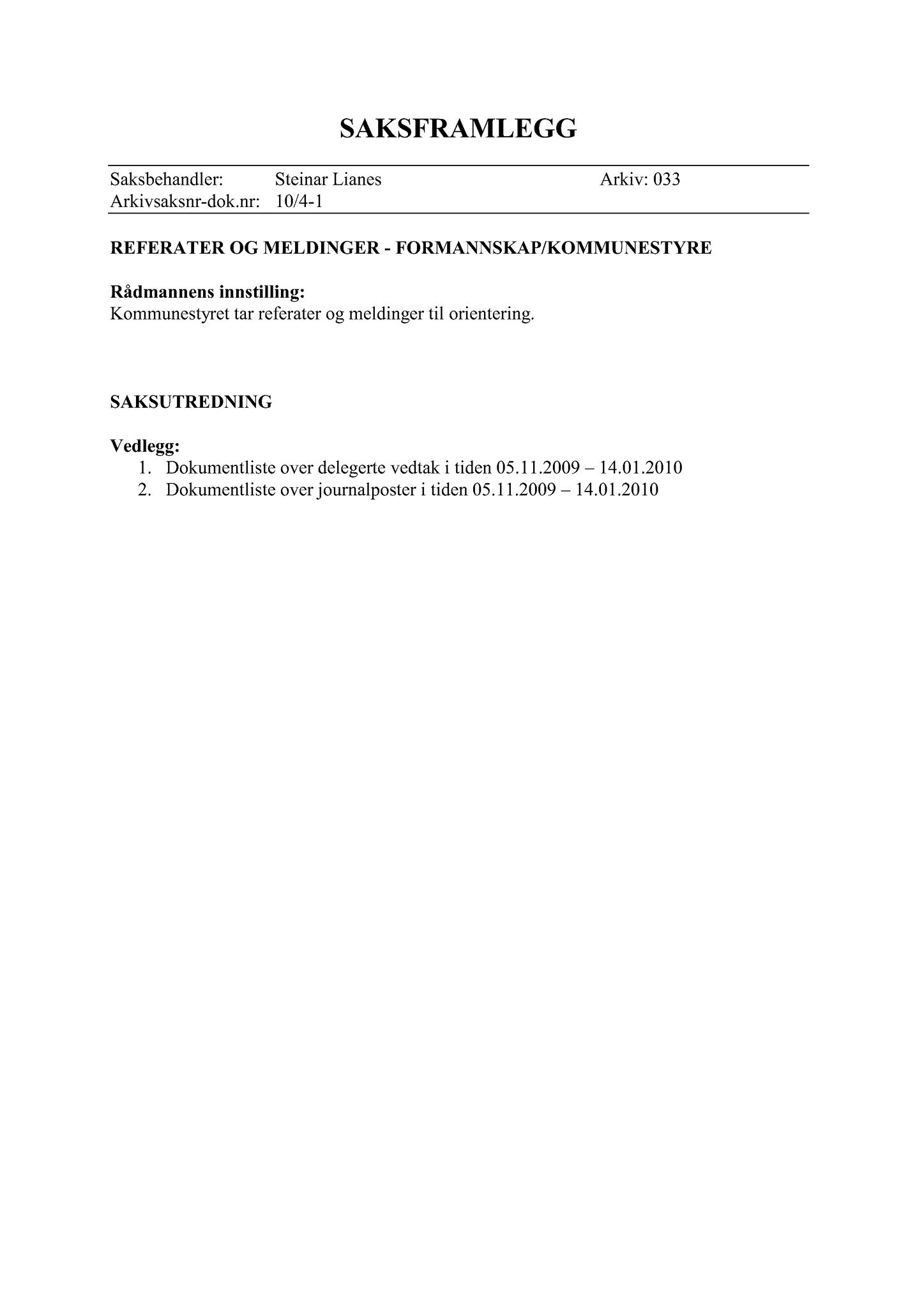 Klæbu Kommune, TRKO/KK/02-FS/L003: Formannsskapet - Møtedokumenter, 2010, s. 50