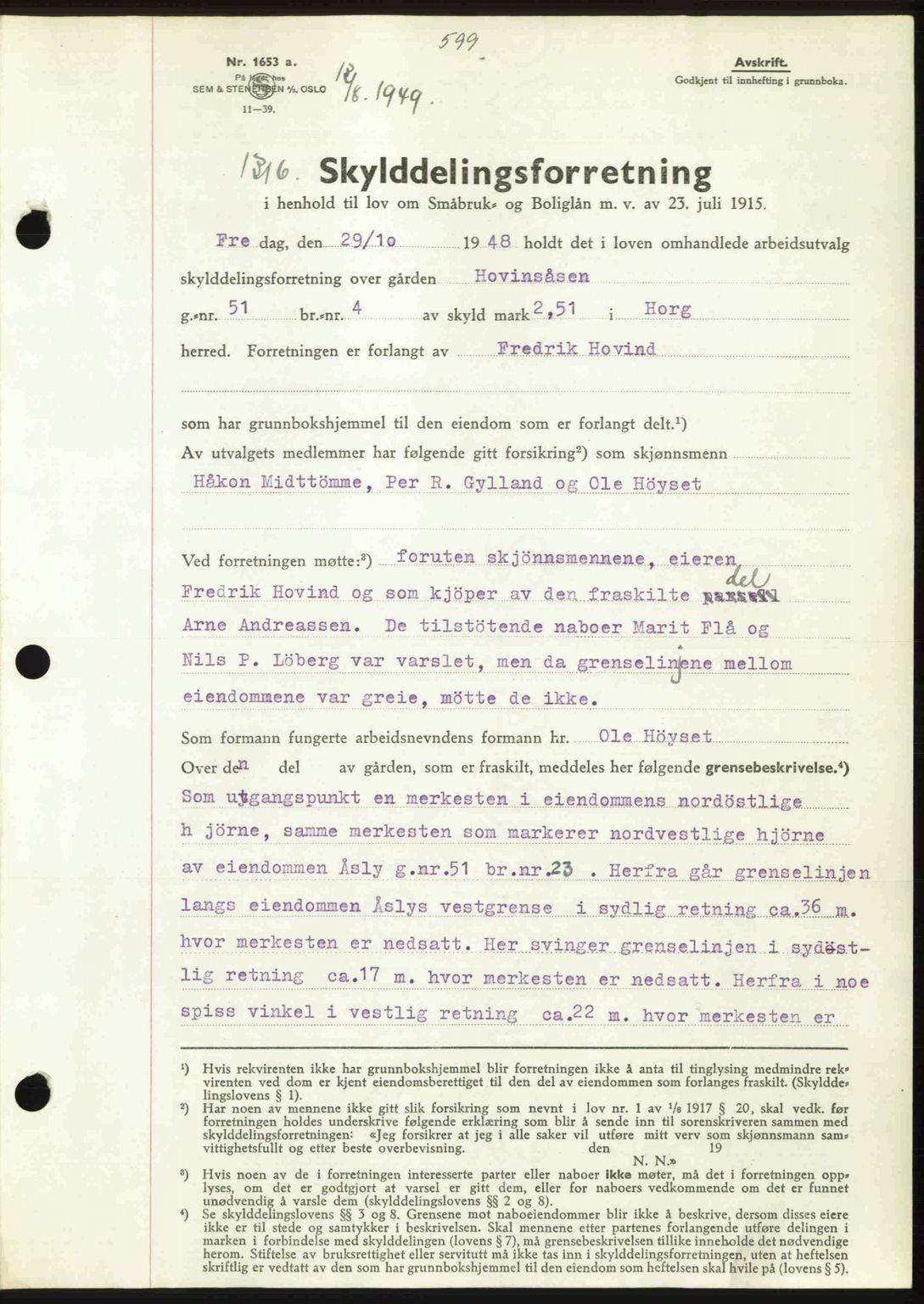 Gauldal sorenskriveri, SAT/A-0014/1/2/2C: Pantebok nr. A8, 1949-1949, Dagboknr: 1316/1949