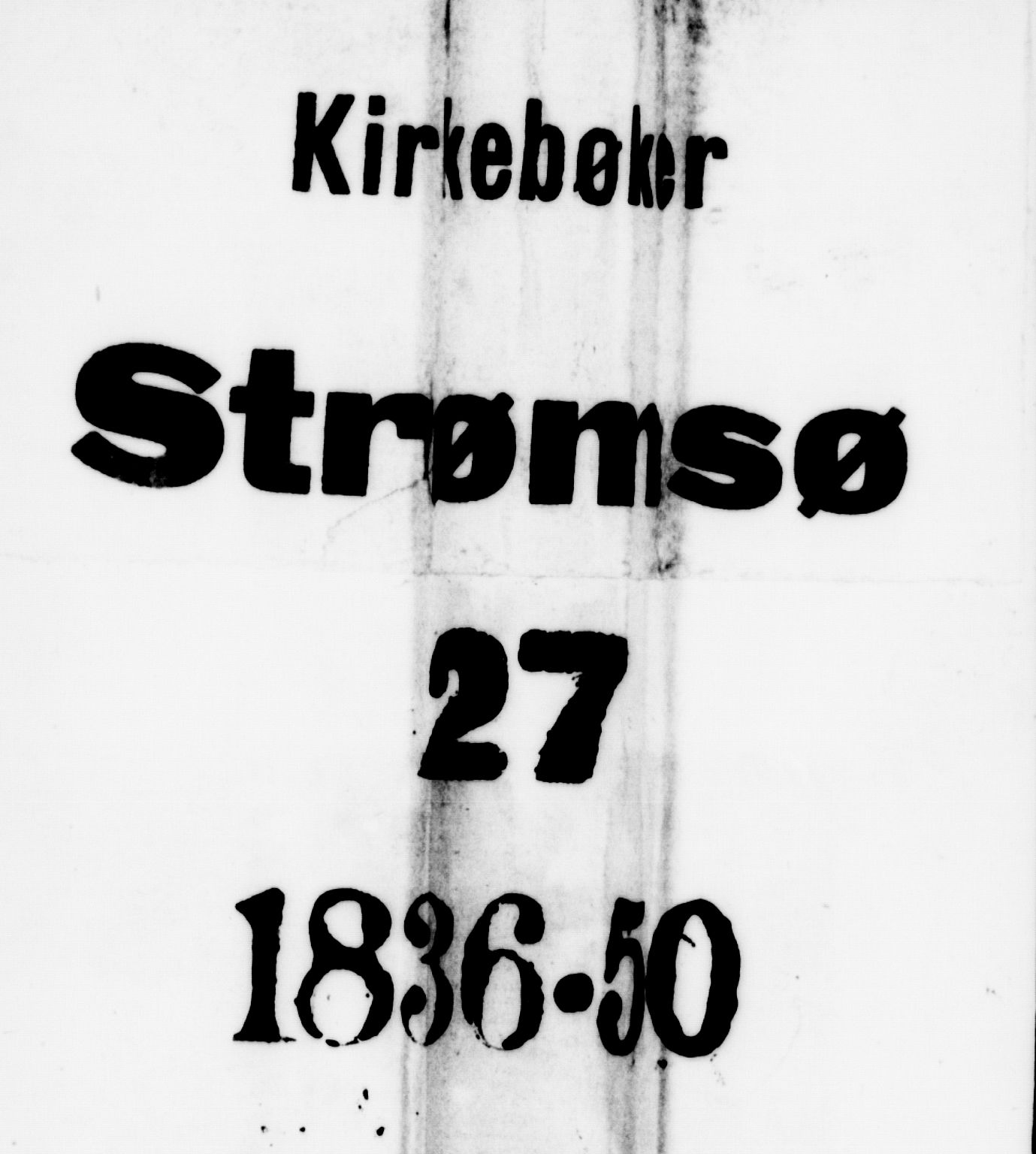 Strømsø kirkebøker, AV/SAKO-A-246/H/Ha/L0001: Lysningsprotokoll nr. 1, 1836-1850