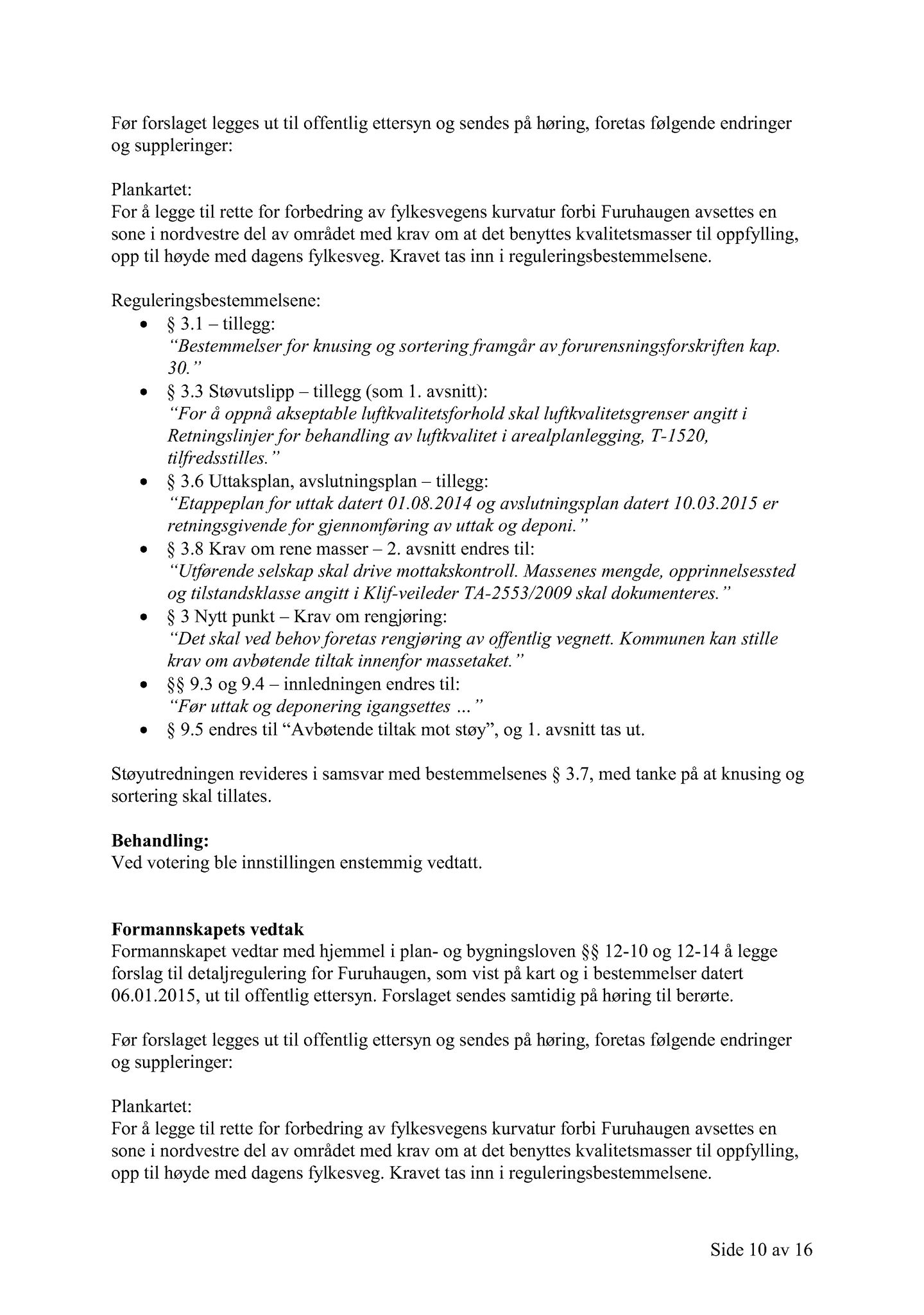 Klæbu Kommune, TRKO/KK/02-FS/L008: Formannsskapet - Møtedokumenter, 2015, s. 1321