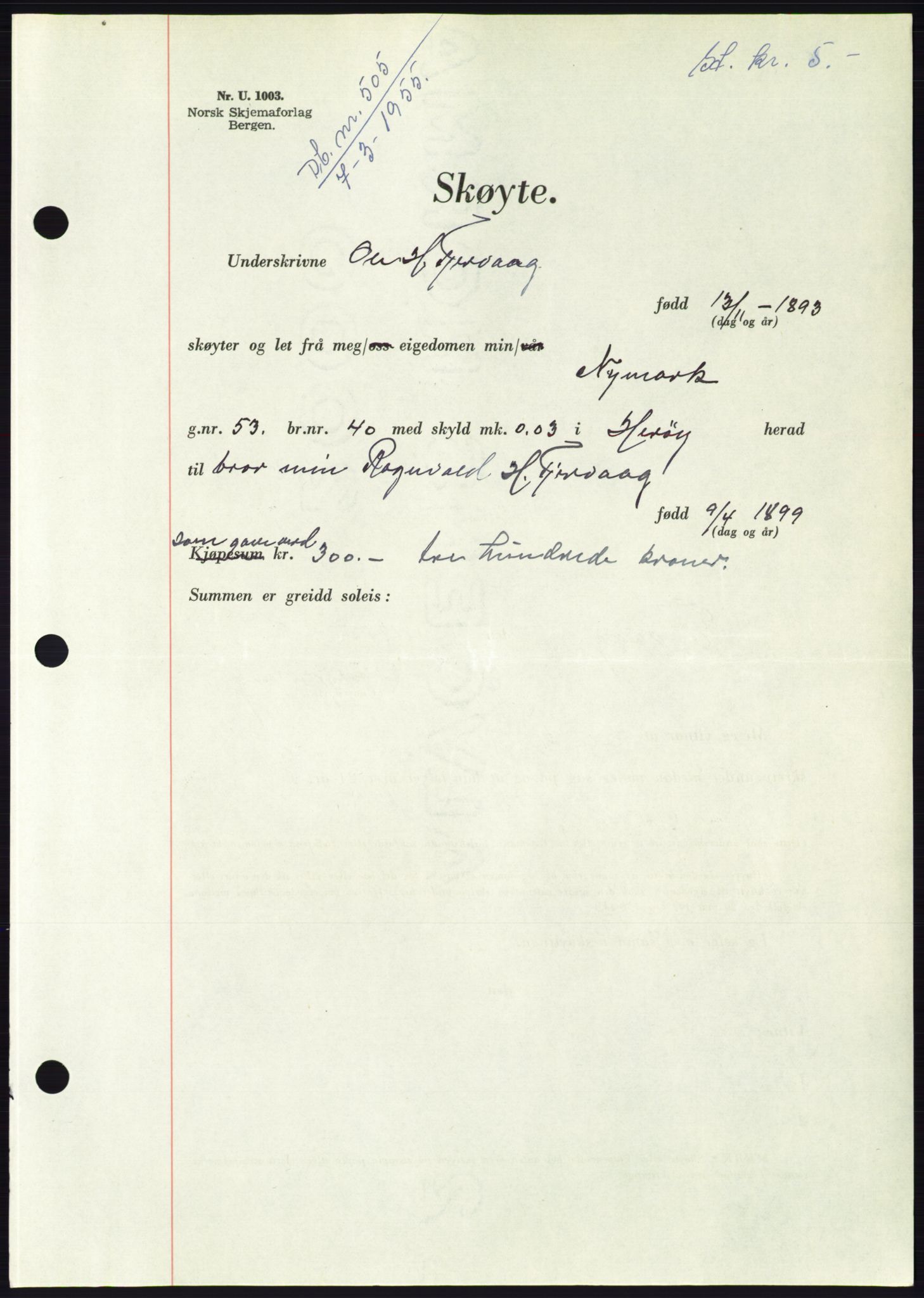 Søre Sunnmøre sorenskriveri, AV/SAT-A-4122/1/2/2C/L0100: Pantebok nr. 26A, 1954-1955, Dagboknr: 505/1955