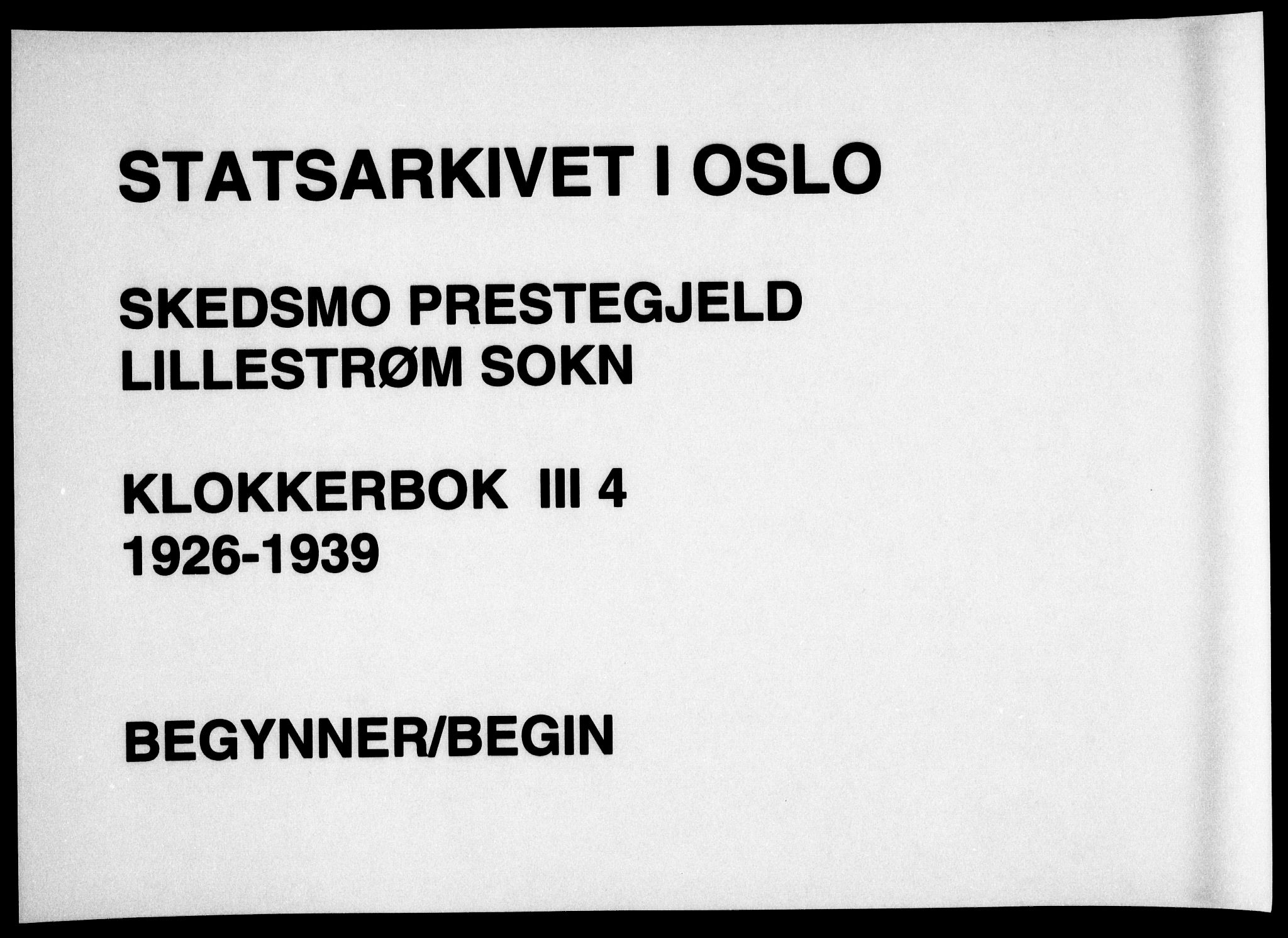 Skedsmo prestekontor Kirkebøker, SAO/A-10033a/G/Gc/L0003: Klokkerbok nr. III 4, 1926-1939