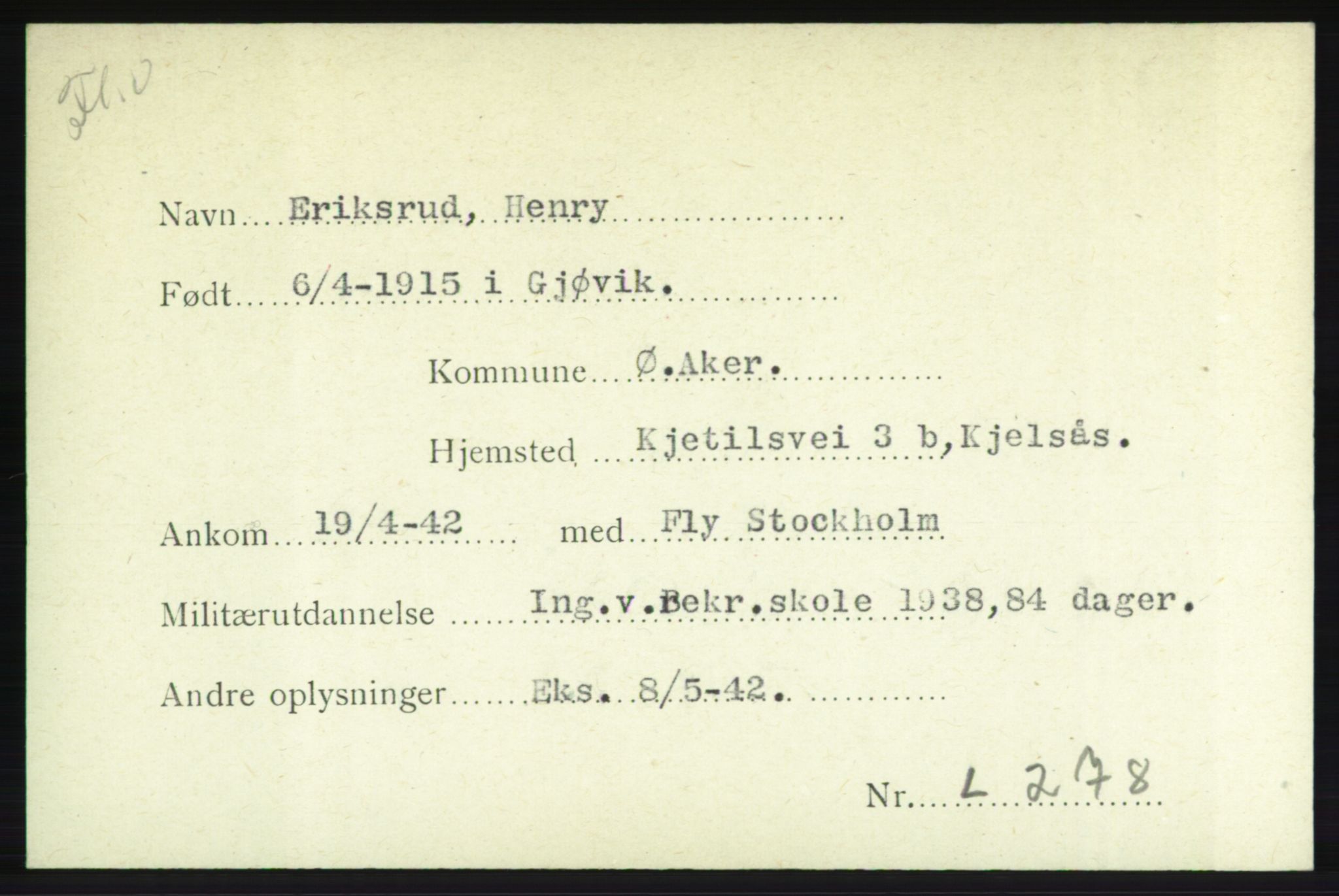 Forsvarets Overkommando. 2. kontor. Arkiv 8.1. Mottakersentralen FDE og FO.II, AV/RA-RAFA-6952/P/Pa/L0005b: Eriksen - Fjellvang, 1940-1945, s. 104