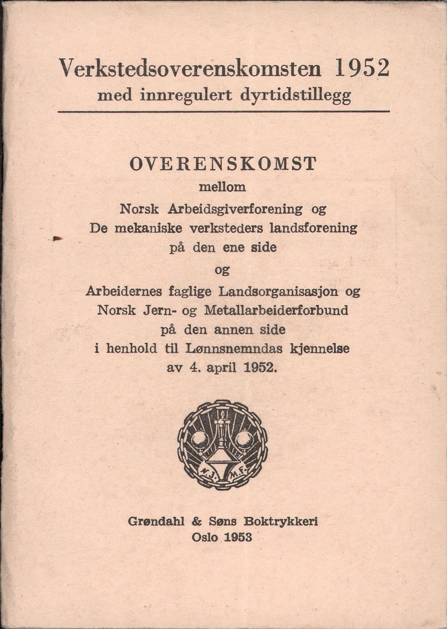 Norsk jern- og metallarbeiderforbund, AAB/ARK-1659/O/L0001/0025: Verkstedsoverenskomsten / Verkstedsoverenskomsten, 1952