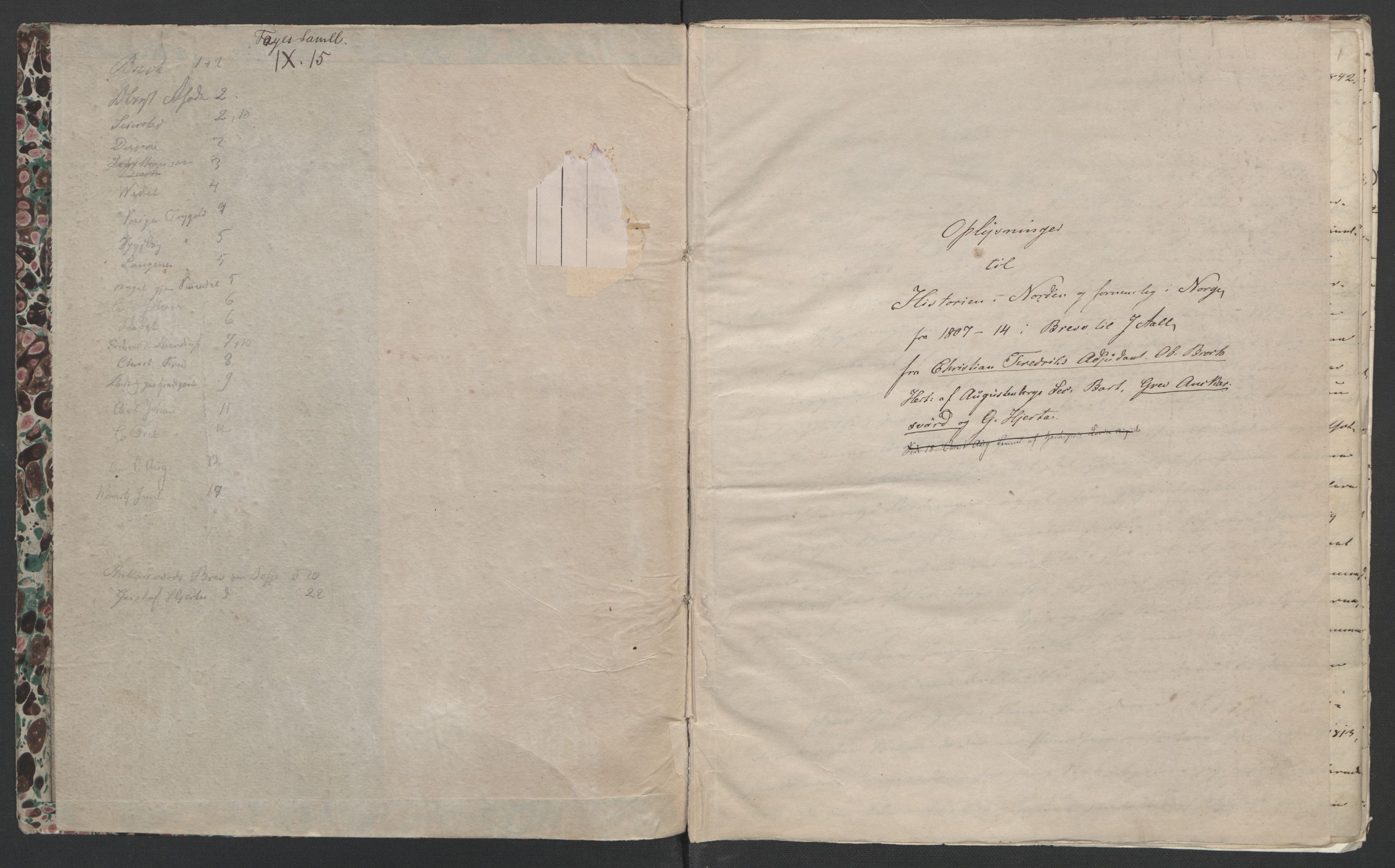 Faye, Andreas, AV/RA-PA-0015/F/Fh/L0028/0002: -- / Optegnelser ang. begivenhedene 1807-1814, af oberst Brock, Carl H. Anckarsvärd, Gustaf Hjerta m.fl. (afg. i samme anledning), s. 4