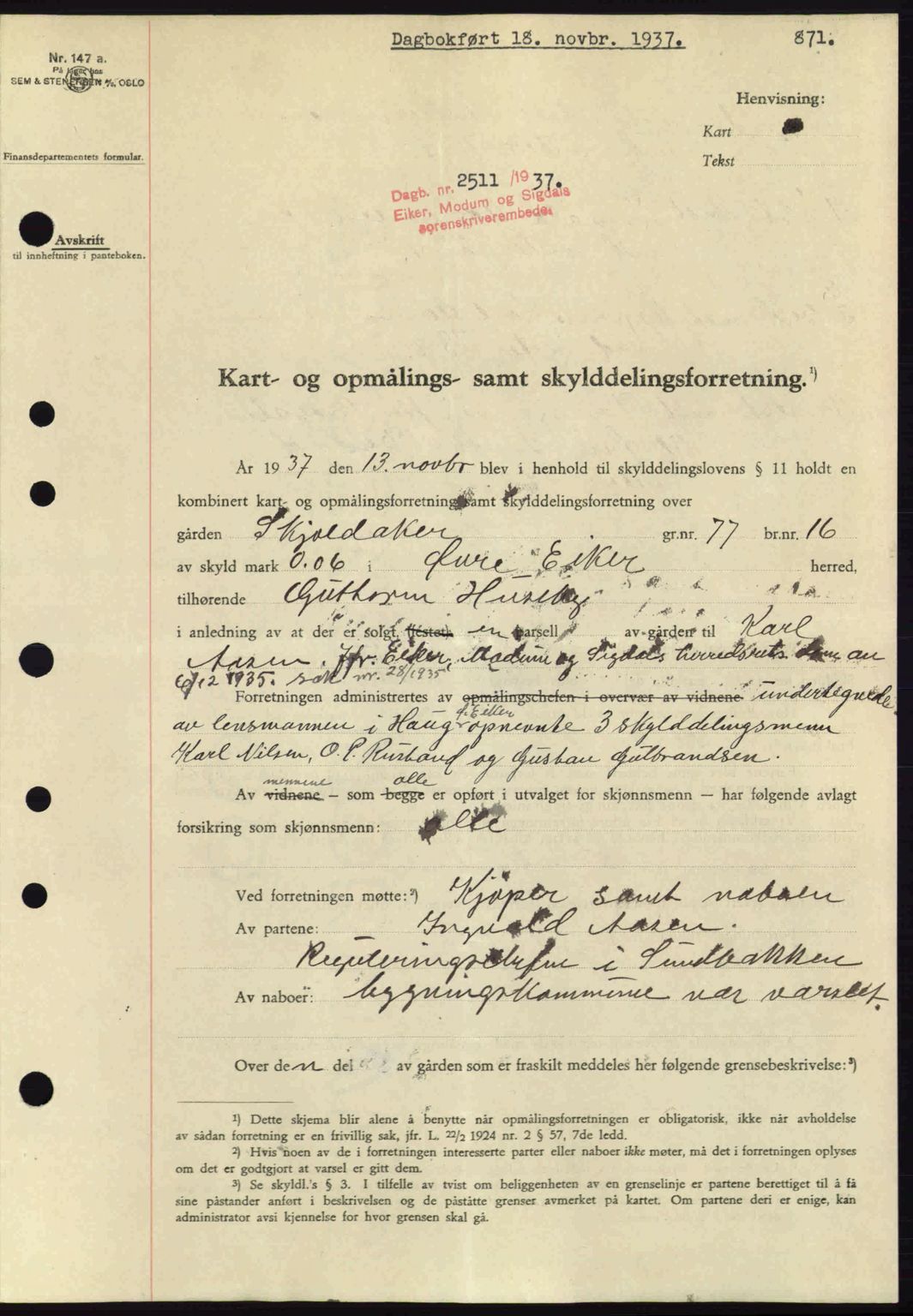 Eiker, Modum og Sigdal sorenskriveri, SAKO/A-123/G/Ga/Gab/L0036: Pantebok nr. A6, 1937-1937, Dagboknr: 2511/1937