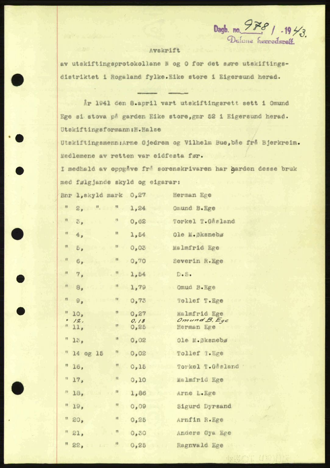 Dalane sorenskriveri, SAST/A-100309/02/G/Gb/L0046: Pantebok nr. A7, 1942-1943, Dagboknr: 978/1943