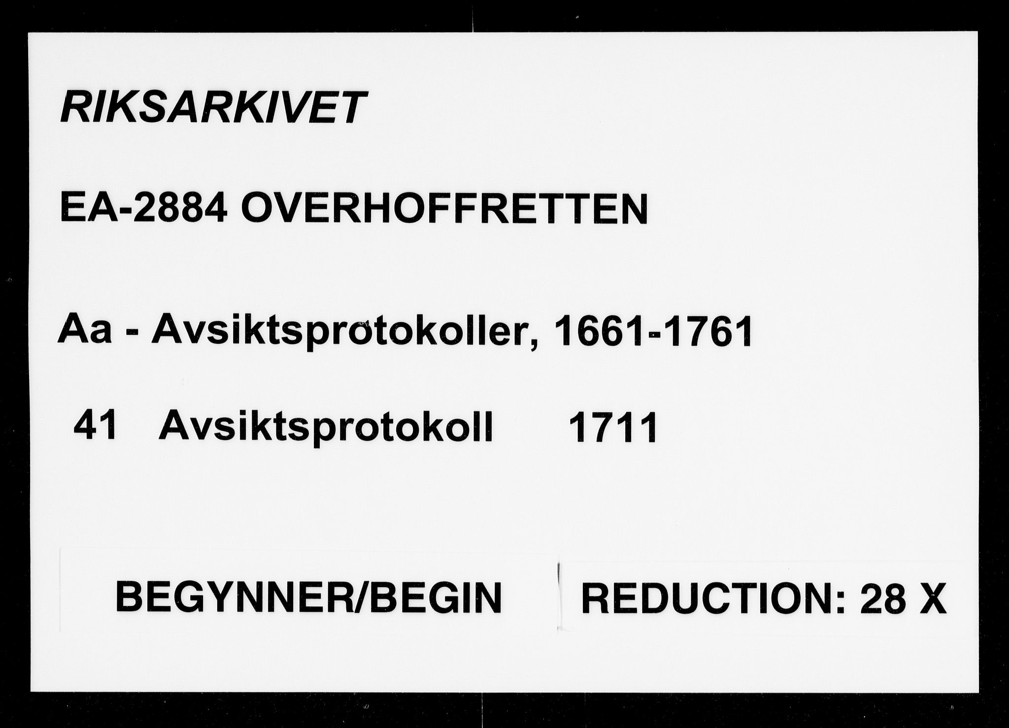 Overhoffretten 1667-1797, AV/RA-EA-2884/Aa/L0041: Avsiktsprotokoll, 1711