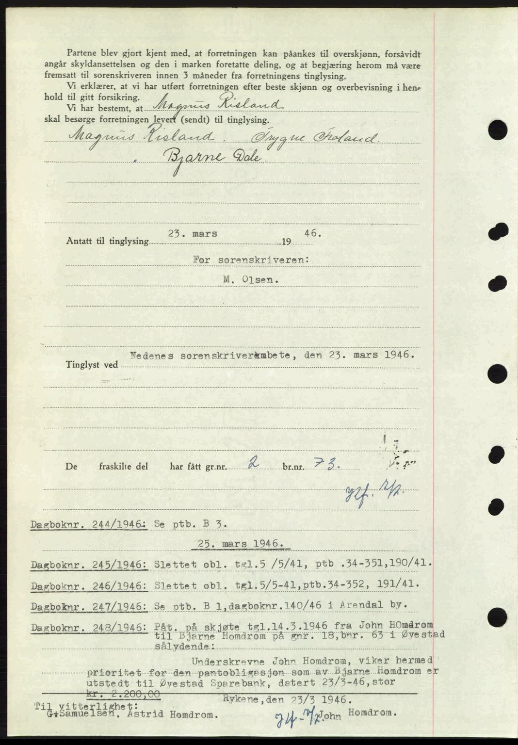 Nedenes sorenskriveri, AV/SAK-1221-0006/G/Gb/Gba/L0054: Pantebok nr. A6c, 1946-1946, Dagboknr: 243/1946