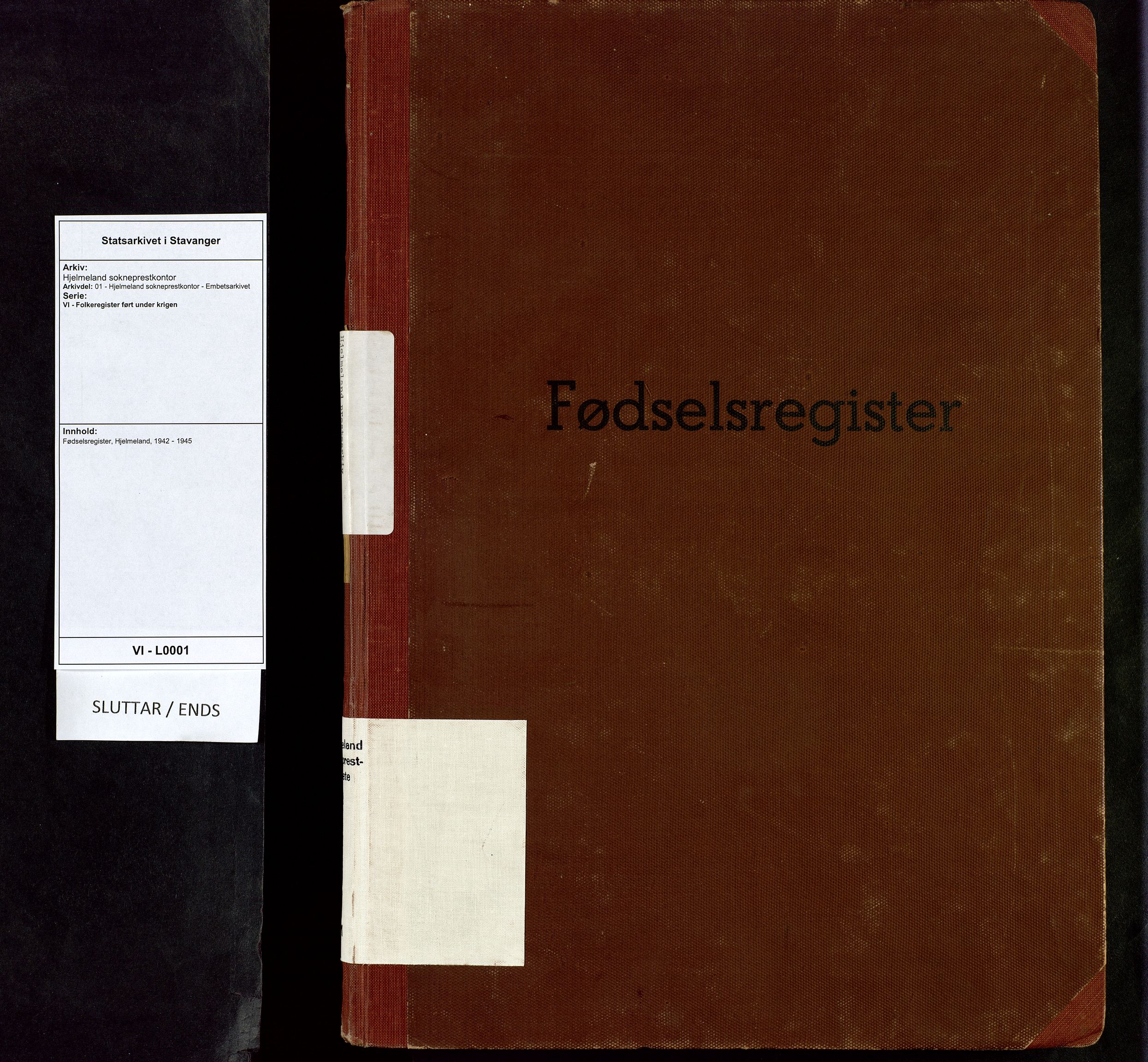 Hjelmeland sokneprestkontor, SAST/A-101843/01/VI/L0001: Fødselsregister nr. 1, 1942-1945