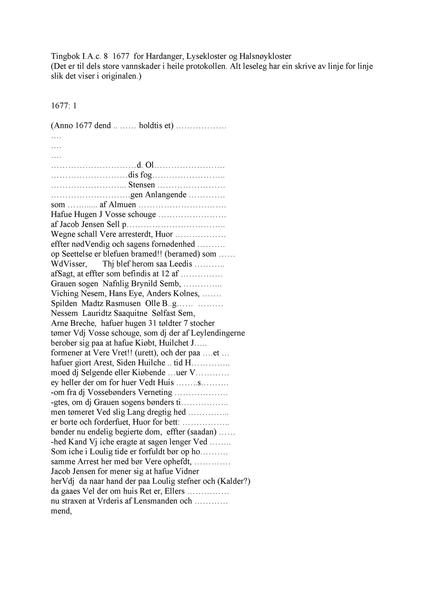 Samling av fulltekstavskrifter, SAB/FULLTEKST/A/12/0070: Hardanger og Voss sorenskriveri, tingbok nr. Ac 8 for Hardanger, Lysekloster og Halsnøy kloster, 1677