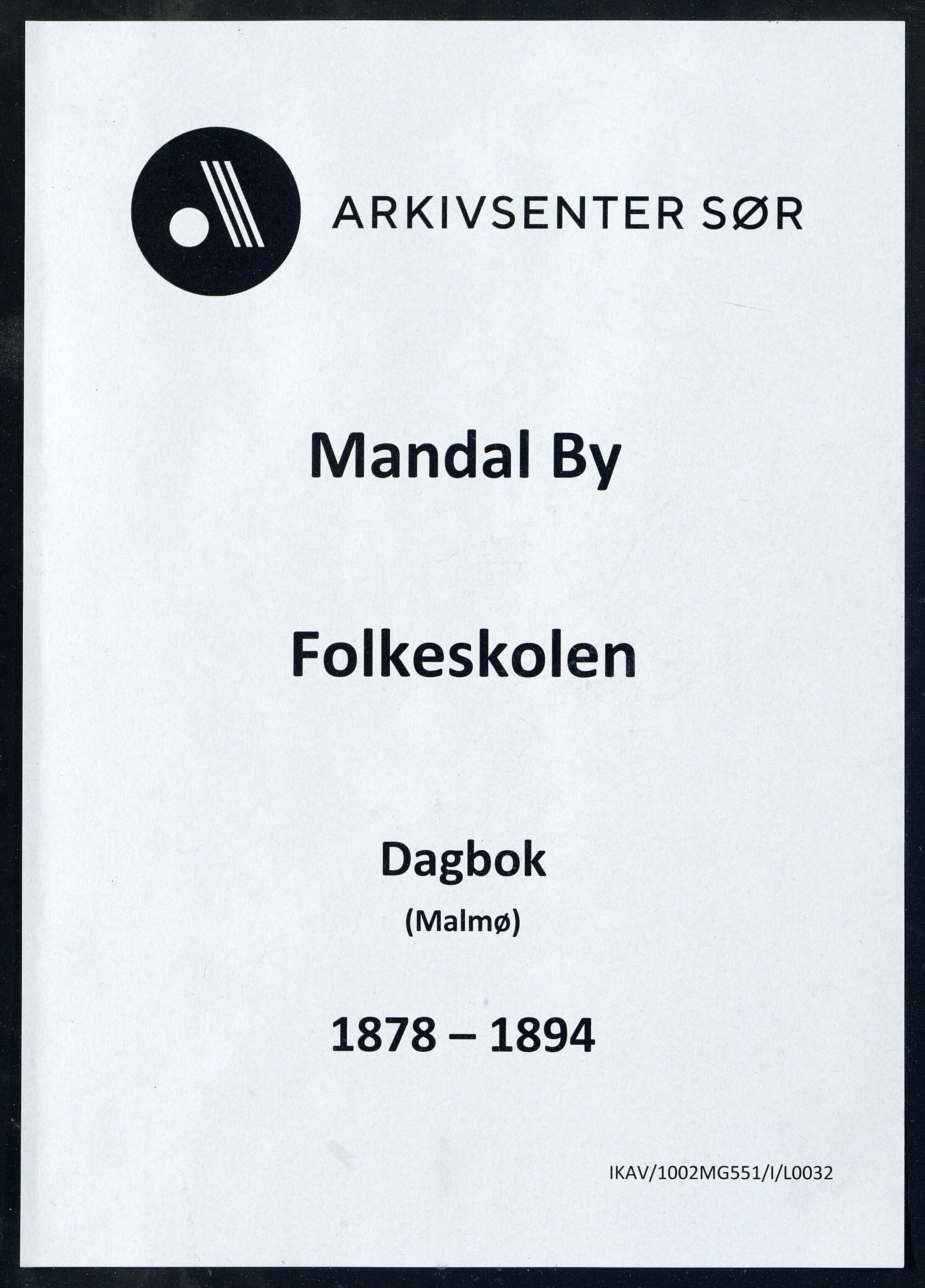 Mandal By - Mandal Allmueskole/Folkeskole/Skole, IKAV/1002MG551/I/L0032: Dagbok, 1878-1894