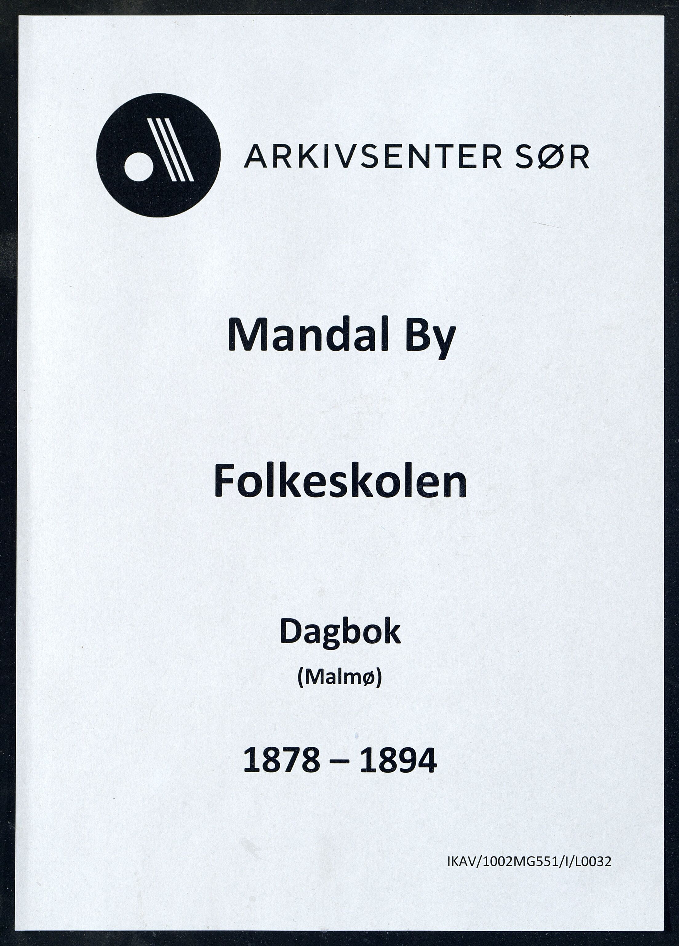 Mandal By - Mandal Allmueskole/Folkeskole/Skole, ARKSOR/1002MG551/I/L0032: Dagbok, 1878-1894