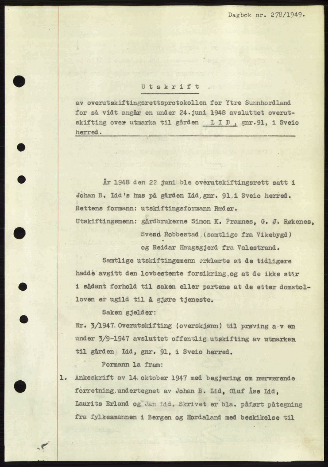 Sunnhordland sorenskrivar, AV/SAB-A-2401: Pantebok nr. A88, 1948-1949, Dagboknr: 278/1949