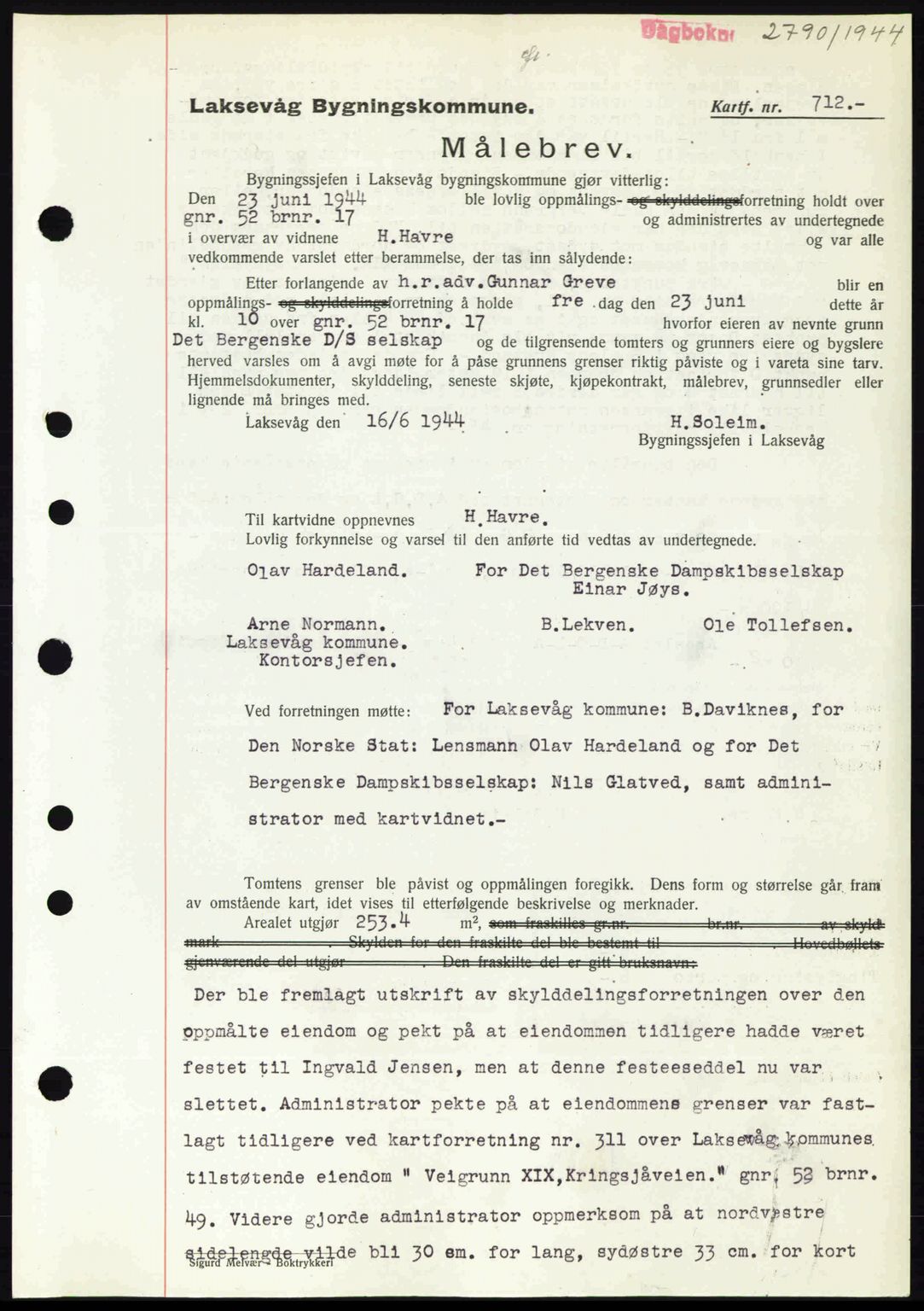 Midhordland sorenskriveri, SAB/A-3001/1/G/Gb/Gbk/L0008: Pantebok nr. A36-41, 1944-1945, Dagboknr: 2790/1944