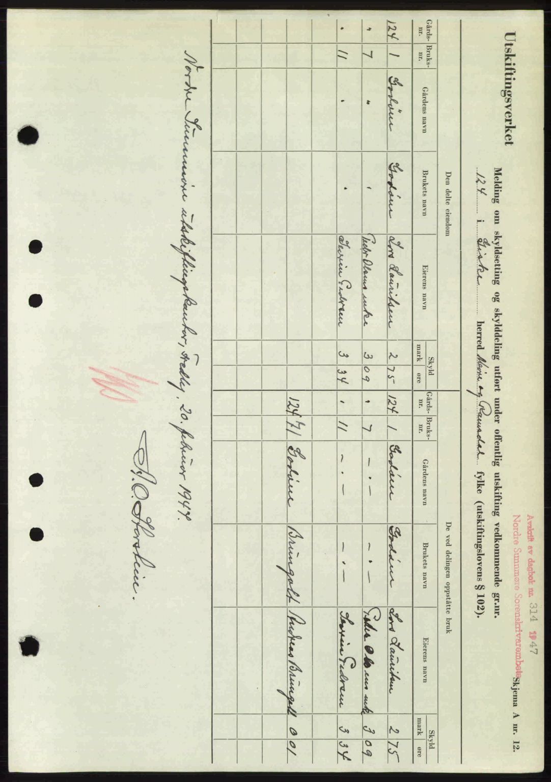 Nordre Sunnmøre sorenskriveri, SAT/A-0006/1/2/2C/2Ca: Pantebok nr. A24, 1947-1947, Dagboknr: 314/1947