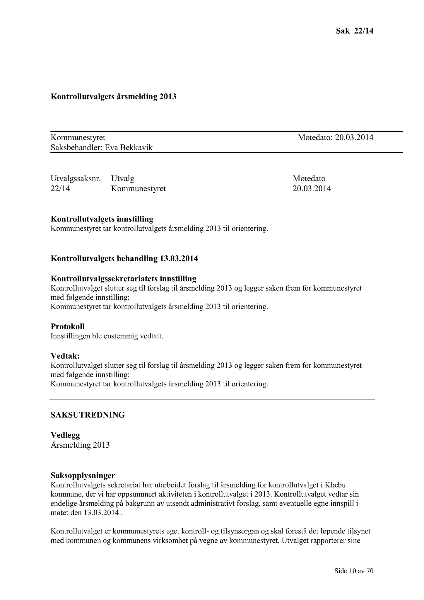 Klæbu Kommune, TRKO/KK/01-KS/L007: Kommunestyret - Møtedokumenter, 2014, s. 357