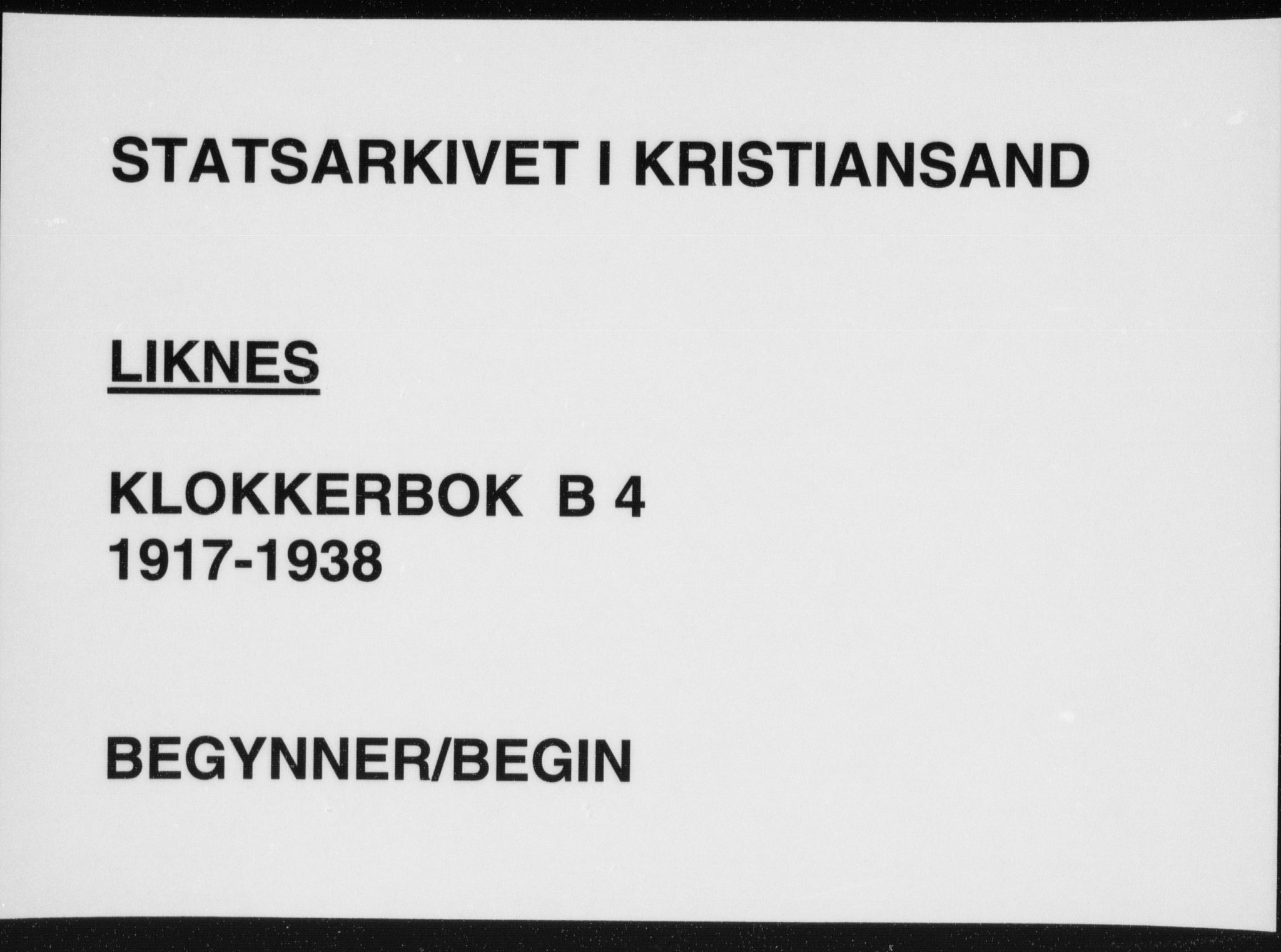 Kvinesdal sokneprestkontor, SAK/1111-0026/F/Fb/Fbb/L0004: Klokkerbok nr. B 4, 1917-1938