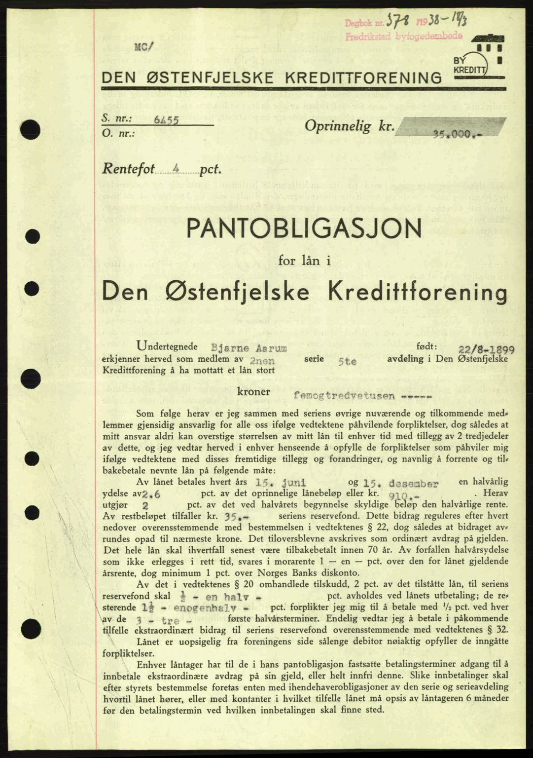 Fredrikstad byfogd, SAO/A-10473a/G/Ga/Gad/L0002: Pantebok nr. B2, 1938-1939, Dagboknr: 378/1938