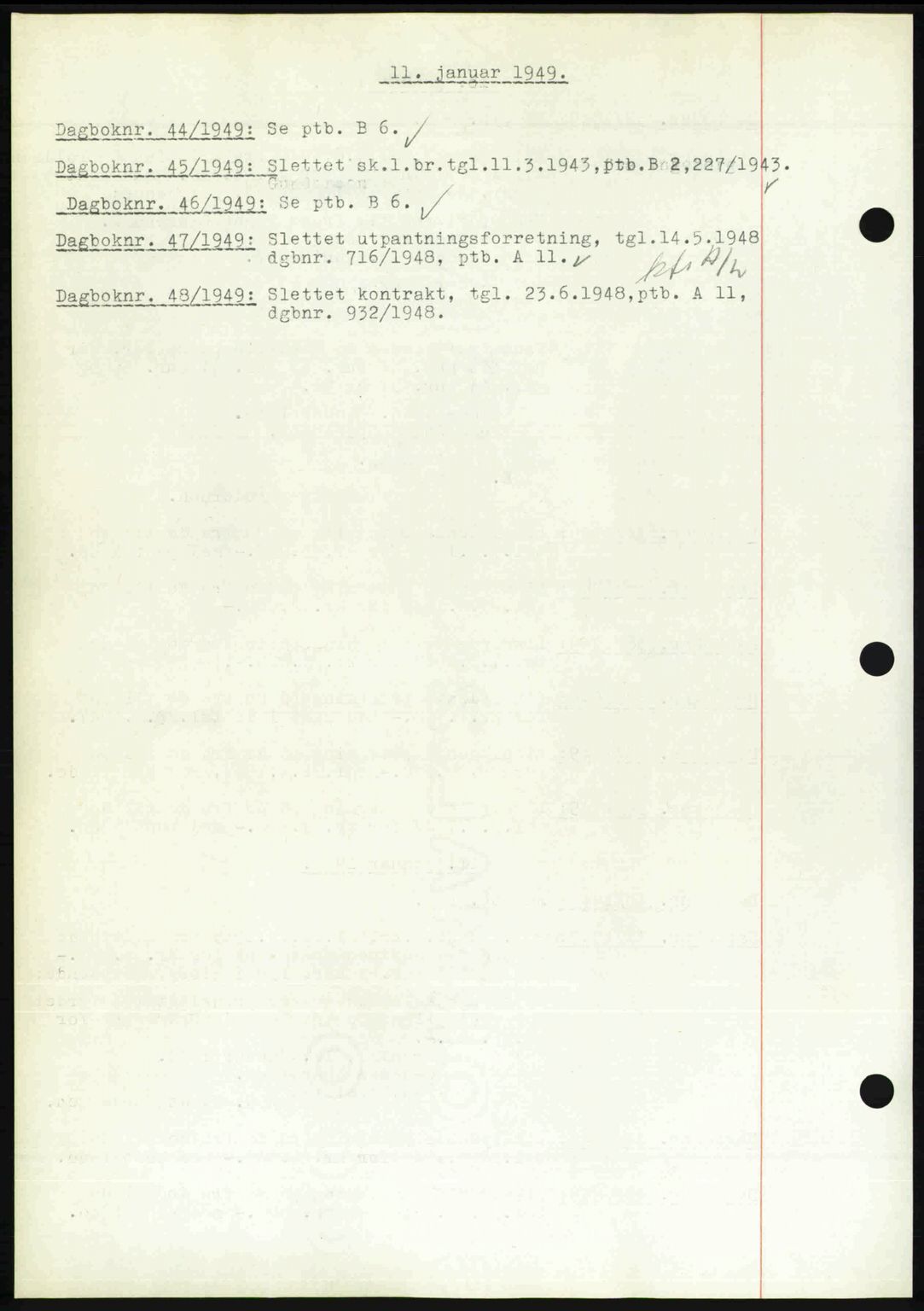 Nedenes sorenskriveri, SAK/1221-0006/G/Gb/Gba/L0060: Pantebok nr. A12, 1948-1949, Dagboknr: 44/1949