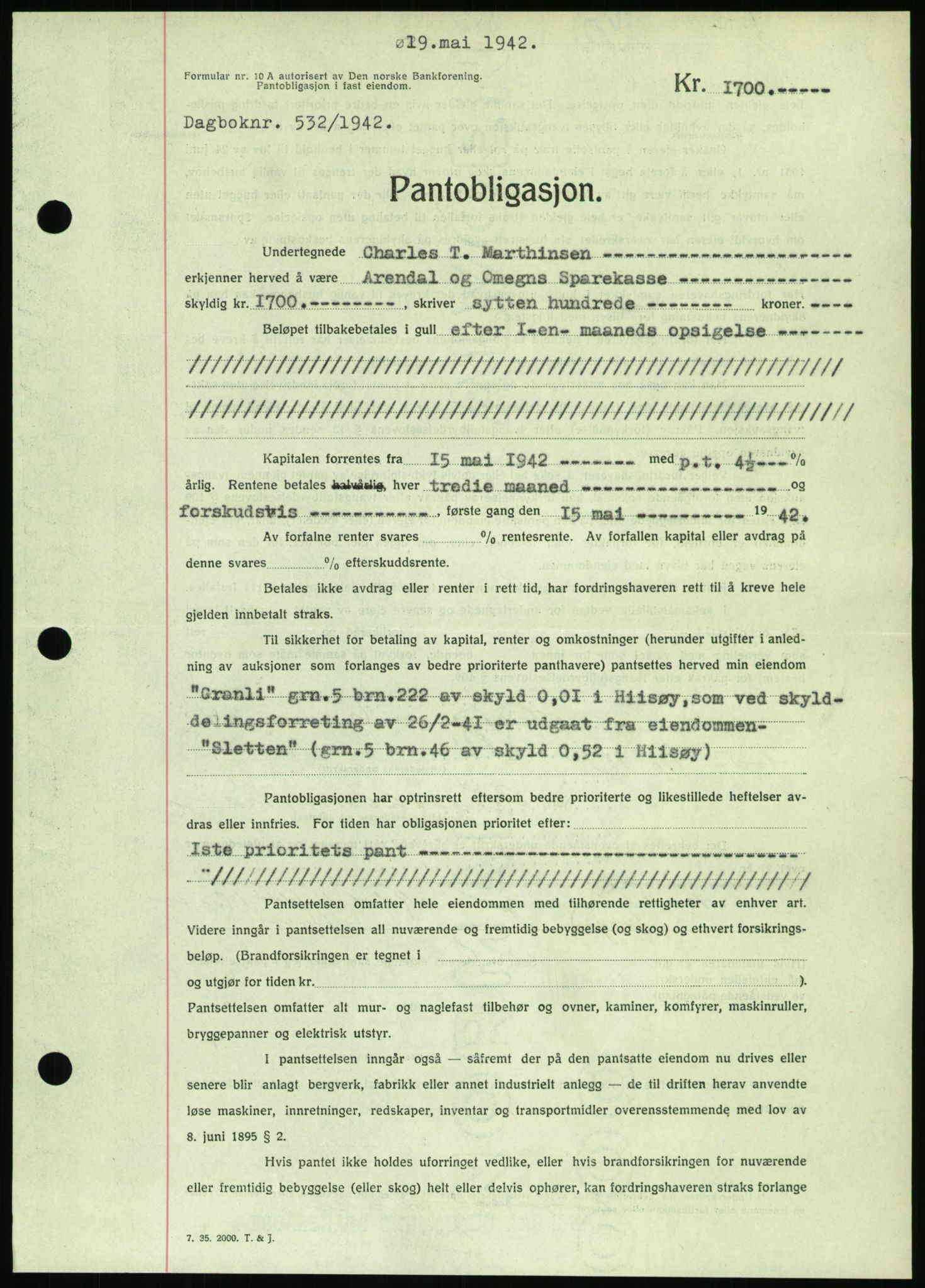 Nedenes sorenskriveri, SAK/1221-0006/G/Gb/Gbb/L0002: Pantebok nr. II, 1942-1945, Dagboknr: 532/1942