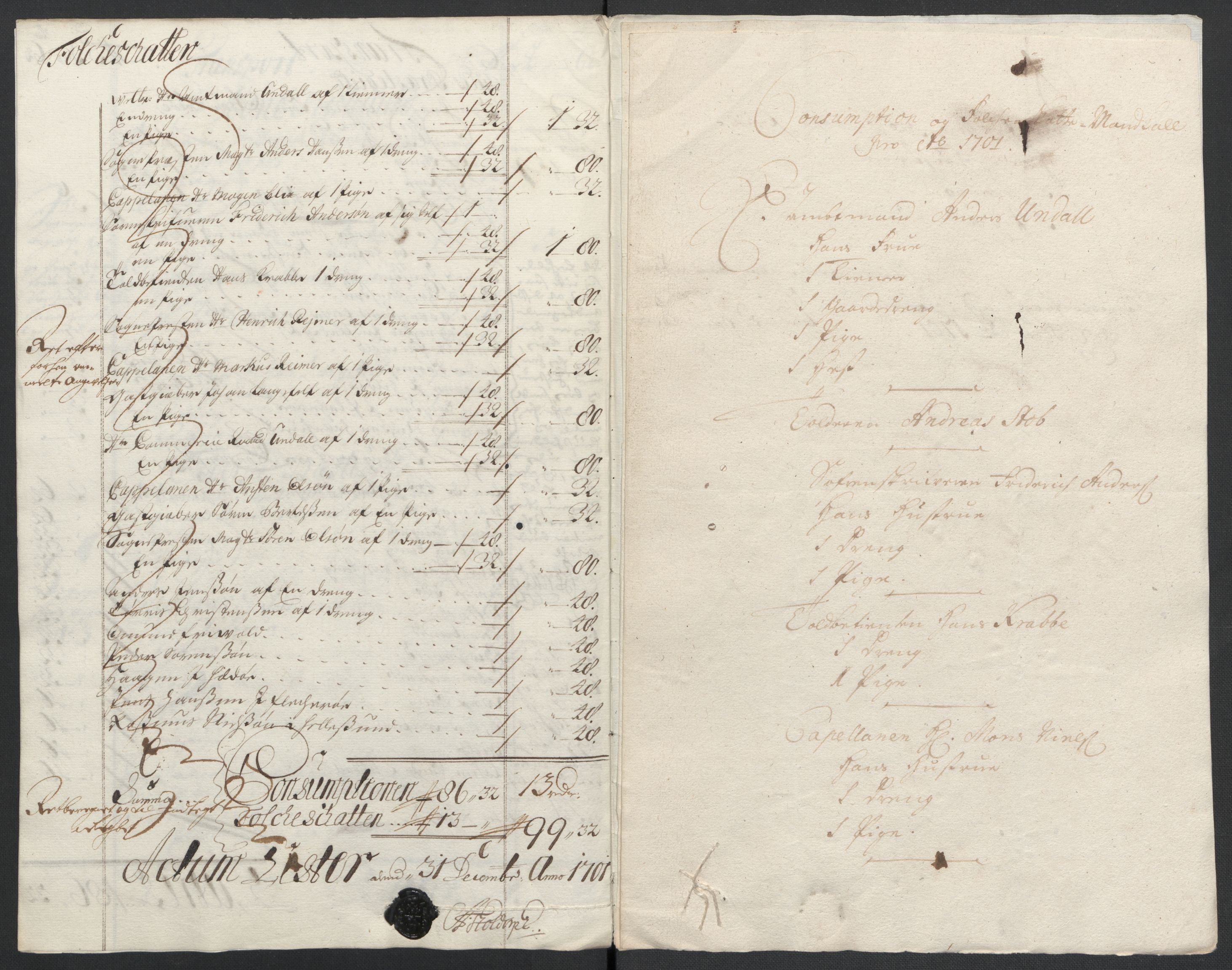 Rentekammeret inntil 1814, Reviderte regnskaper, Fogderegnskap, AV/RA-EA-4092/R43/L2549: Fogderegnskap Lista og Mandal, 1701-1702, s. 104