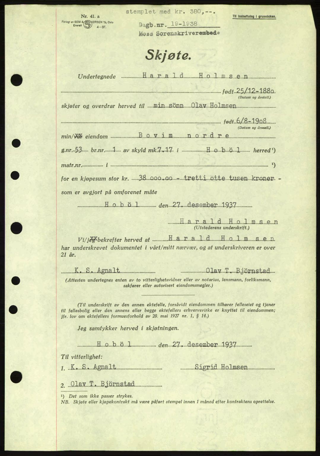 Moss sorenskriveri, SAO/A-10168: Pantebok nr. A3, 1937-1938, Dagboknr: 19/1938