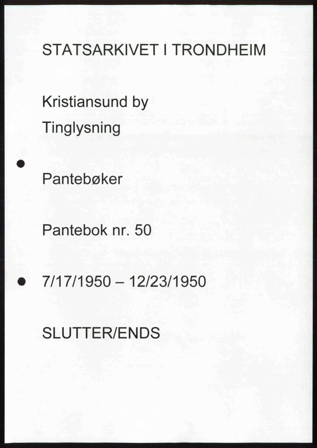 Kristiansund byfogd, AV/SAT-A-4587/A/27: Pantebok nr. 50, 1950-1950