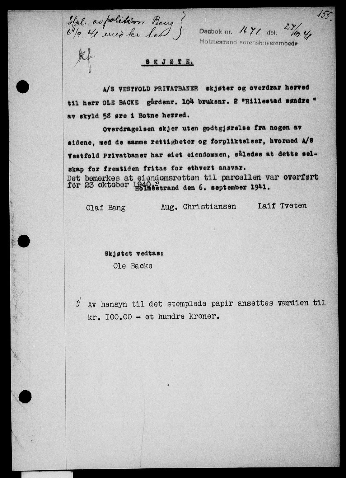 Holmestrand sorenskriveri, SAKO/A-67/G/Ga/Gaa/L0054: Pantebok nr. A-54, 1941-1942, Dagboknr: 1671/1941